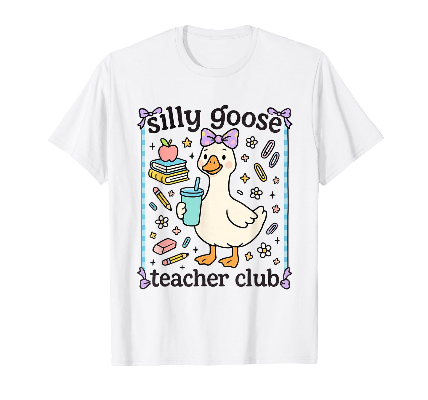 Silly Goose Teacher Club Funny Silly Goose for Teacher T-Shirt