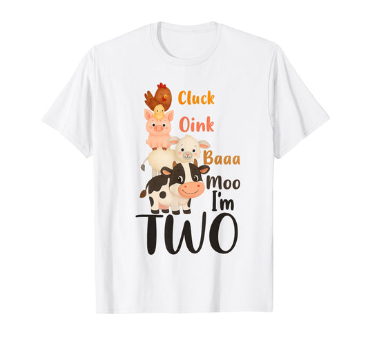 Cluck Oink Baa Moo I'm Two Farm Theme Birthday Funny T-Shirt