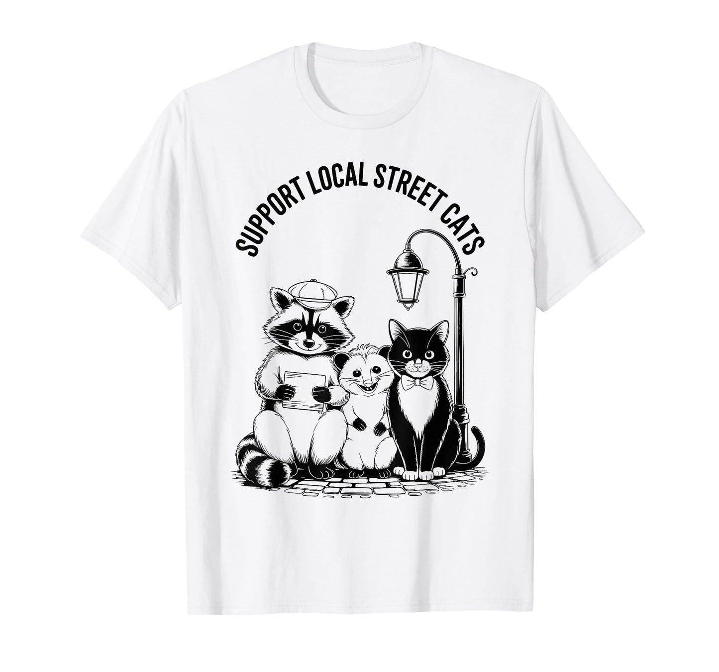Support Local Street Cats, Opossum Racoon Cat, Team Trash T-Shirt