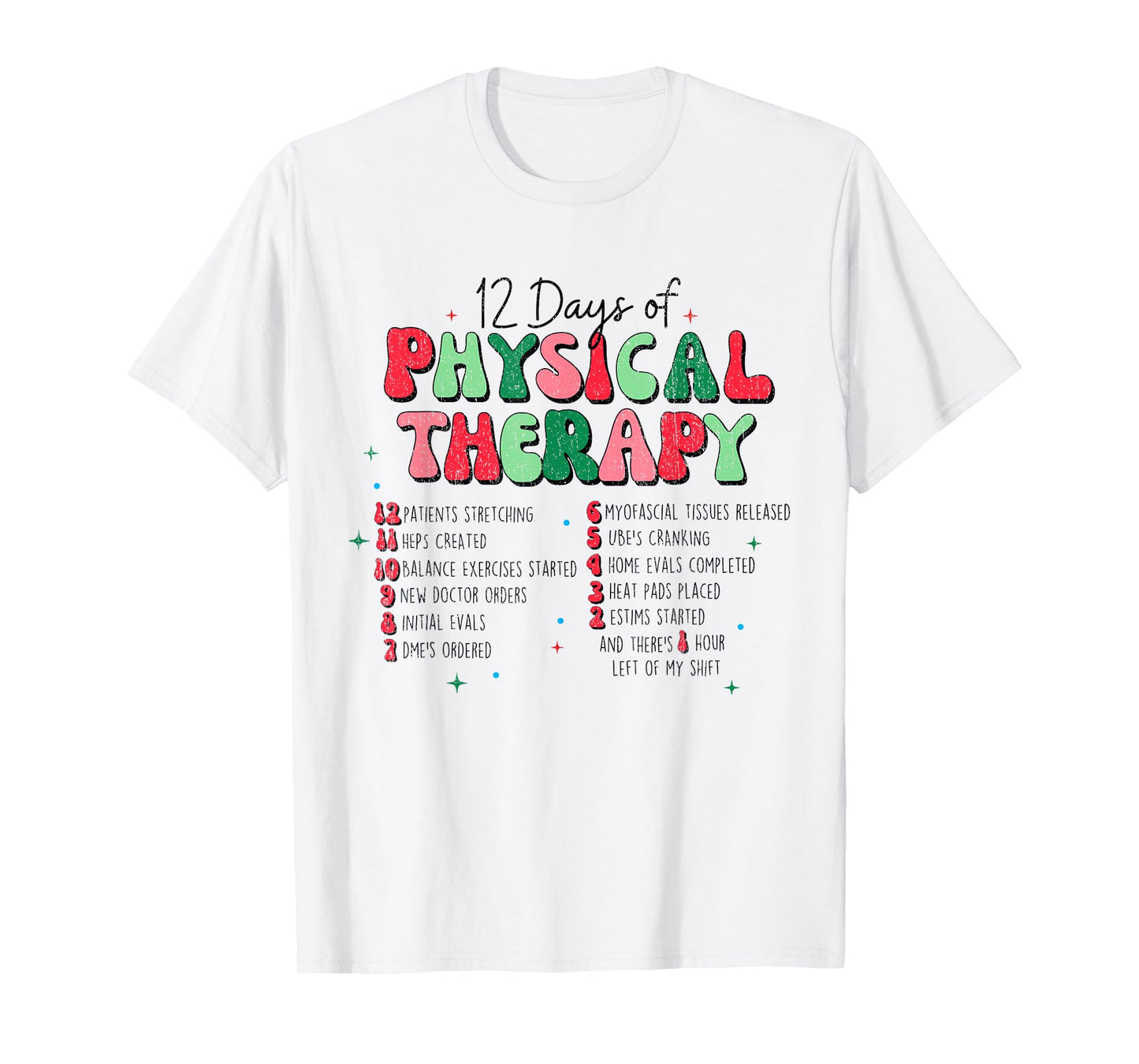 Christmas Physical Therapist Physical Therapy, PT Christmas T-Shirt