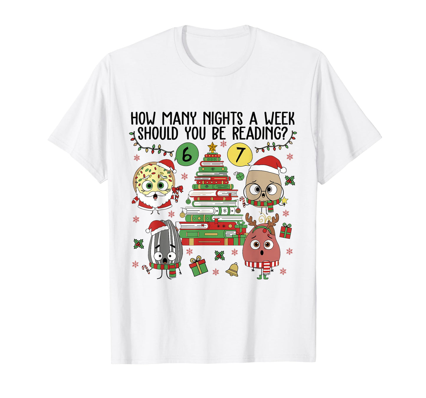 Good Egg How Many Nights A Week Should You Be Reading? 6-7 T-Shirt