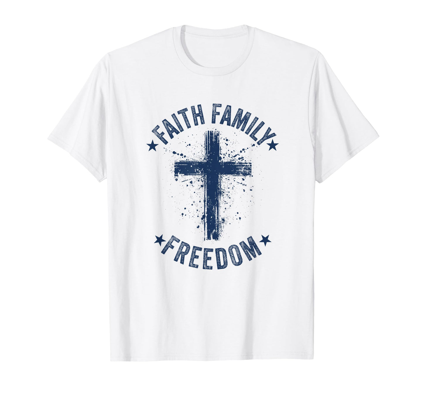 Faith Family Freedom American Flag Patriot USA Christian T-Shirt