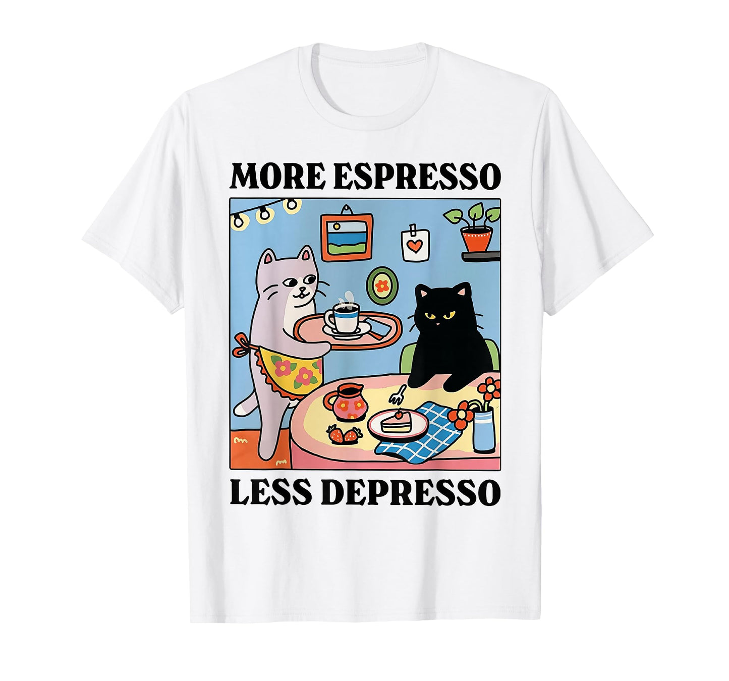 Funny Coffee Lover with Cute Cat More Espresso Less Depresso T-Shirt