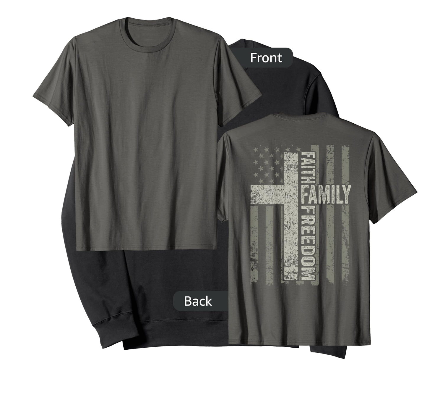 Faith Family Freedom Patriotic Christian USA Cross (ON BACK) T-Shirt for Women Men