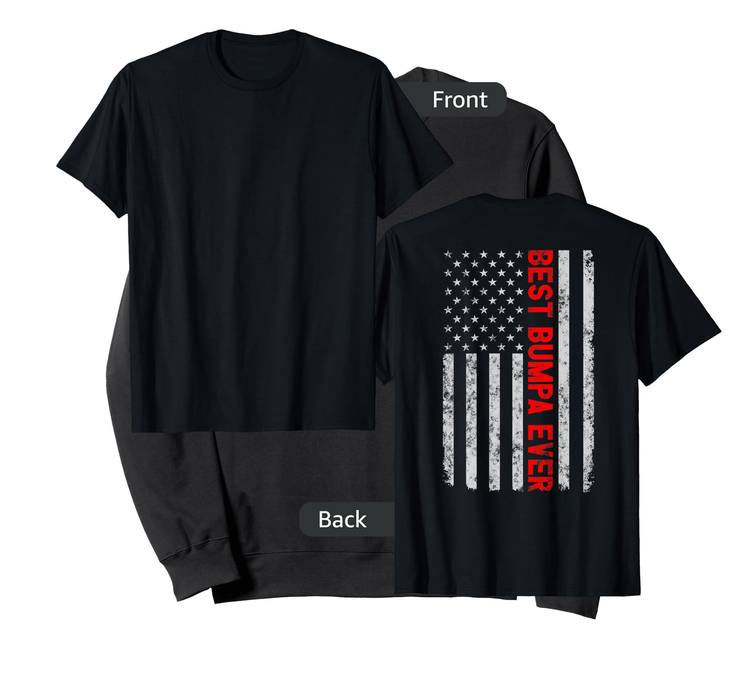 Best Bumpa Ever Fathers Day Vintage Patriotic American Flag T-Shirt