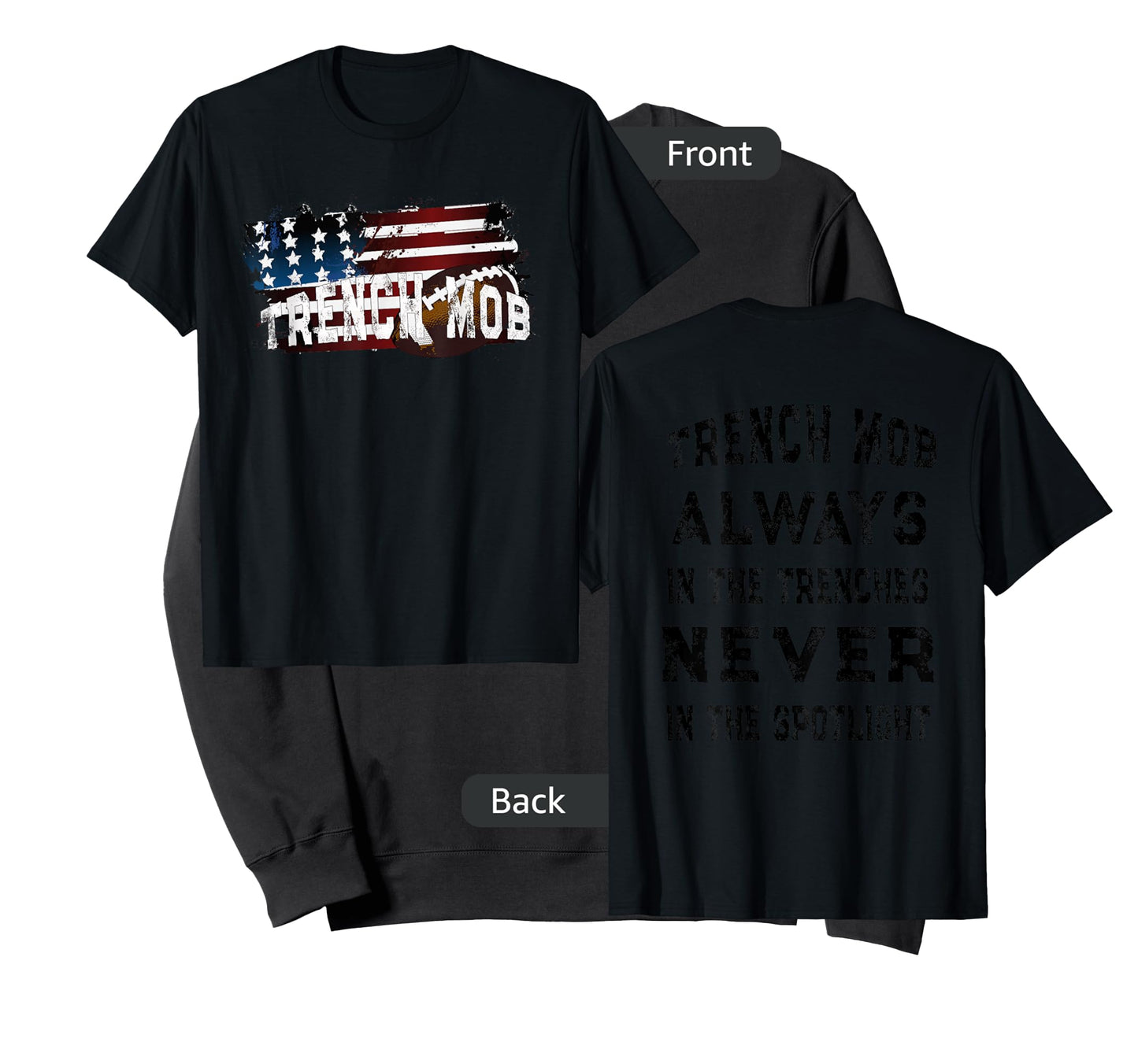 Trench Mob - Football Lineman T-Shirt T-Shirt