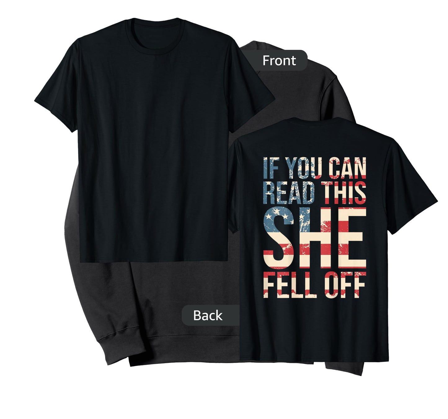 Funny If You Can Read This She Fell Off Biker Motorcycle T-Shirt