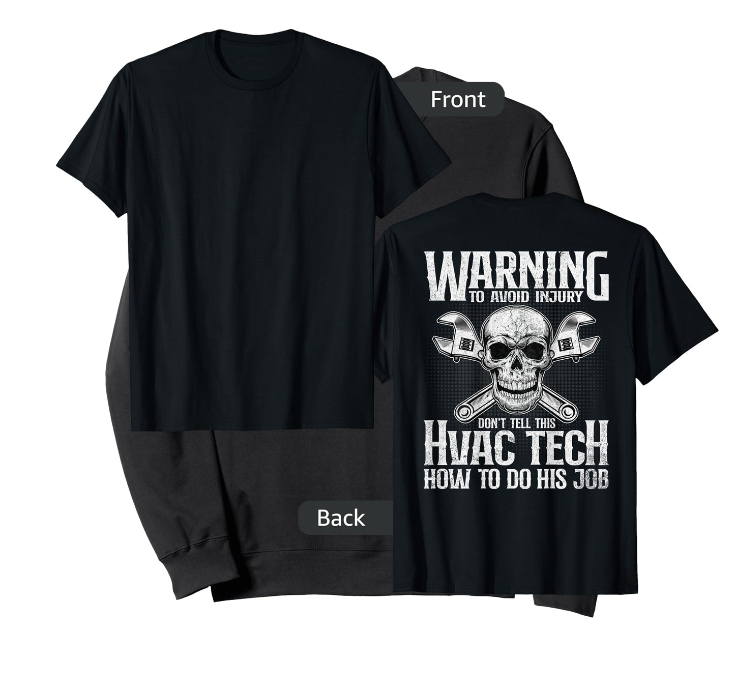 HVAC Technician Funny HVAC Tech Design On Back T-Shirt
