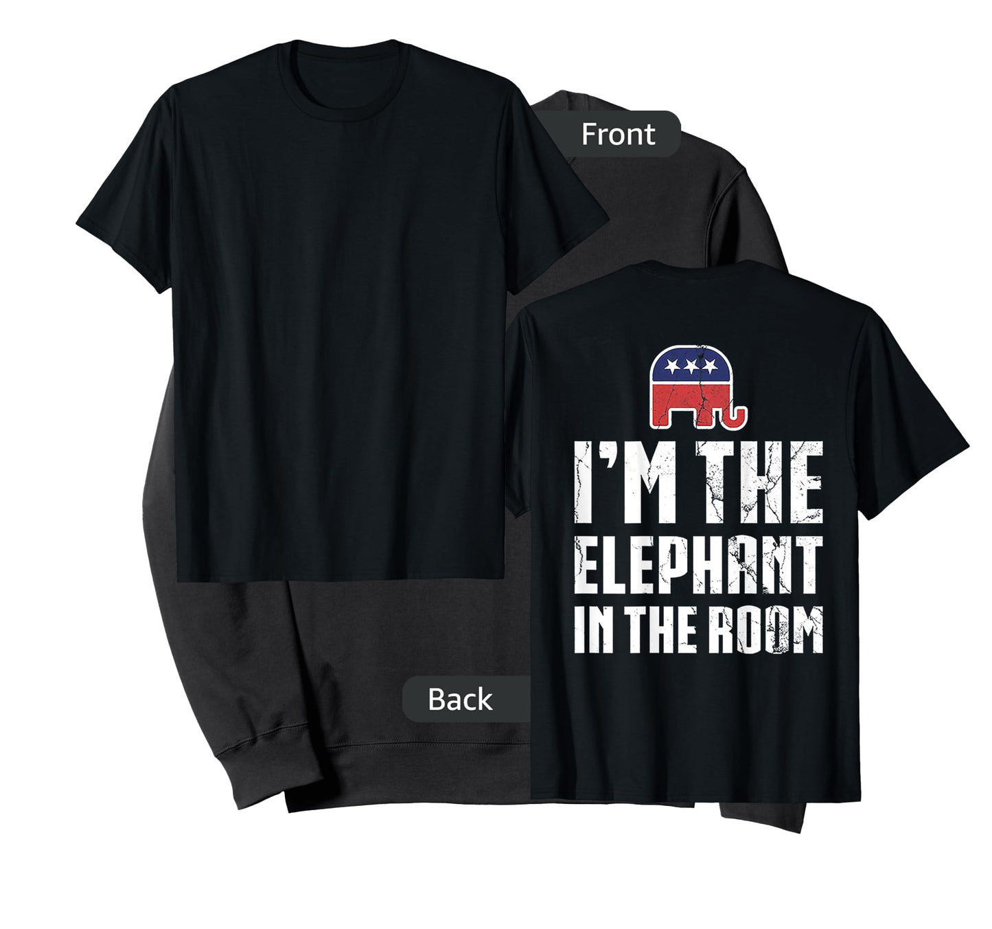 I'm The Elephant In The Room (on back) T-Shirt