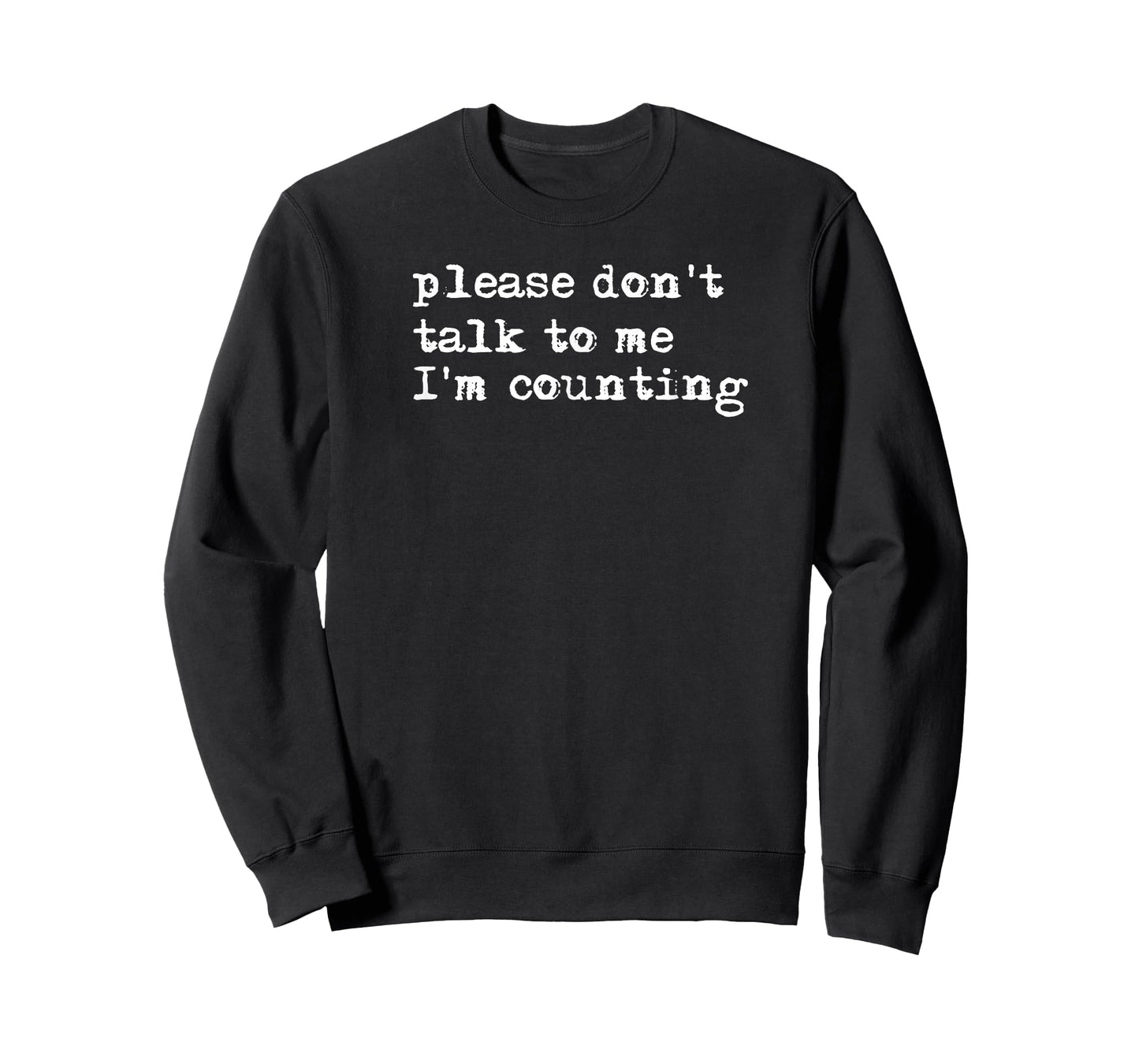Bank Teller Gift Co. Please Don't Talk To Me I'm Counting Unisex-Adults T-Shirt, Black, Small