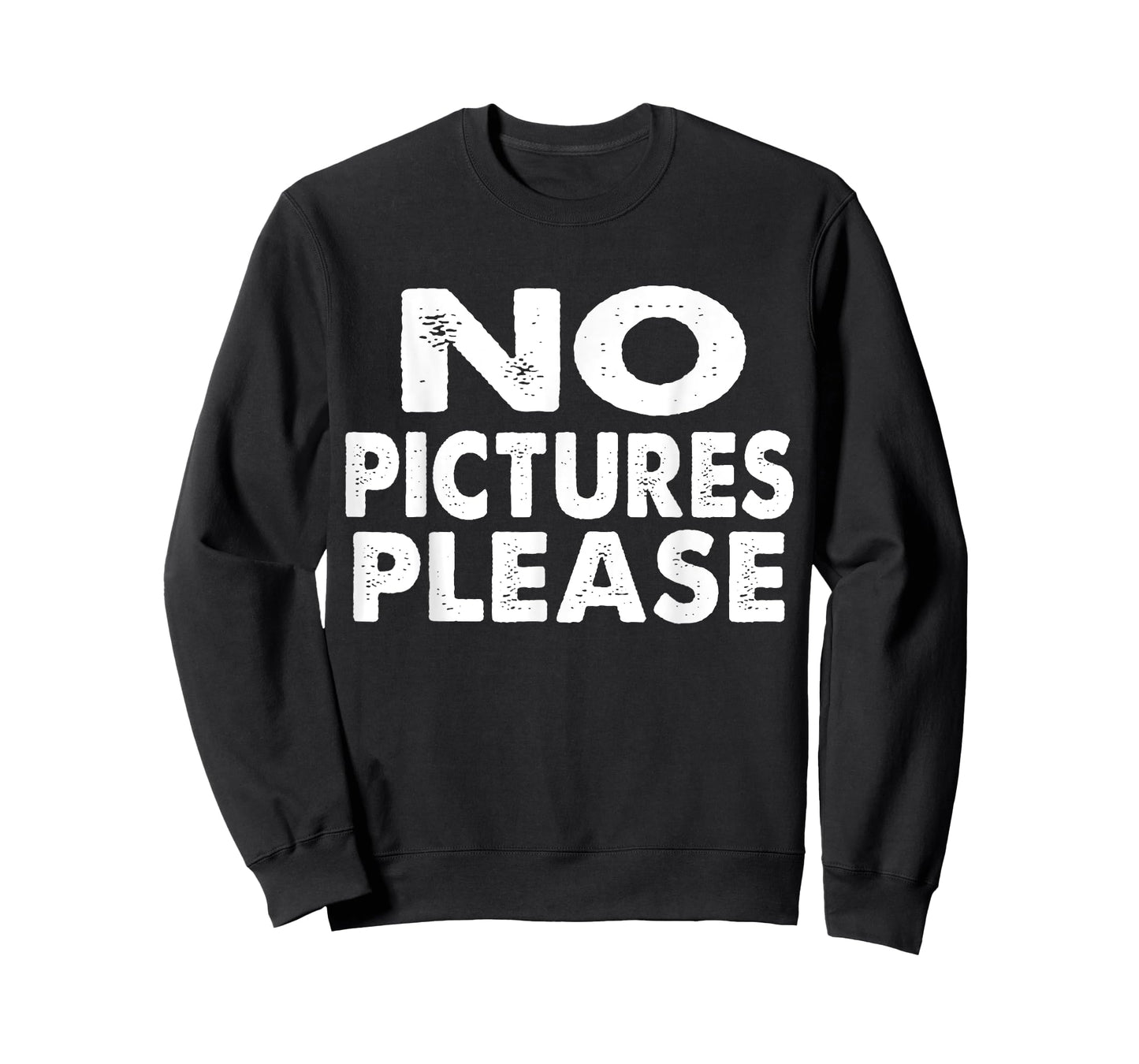 No Pictures Please Paparazzi - Funny Paparazzi Saying T-Shirt