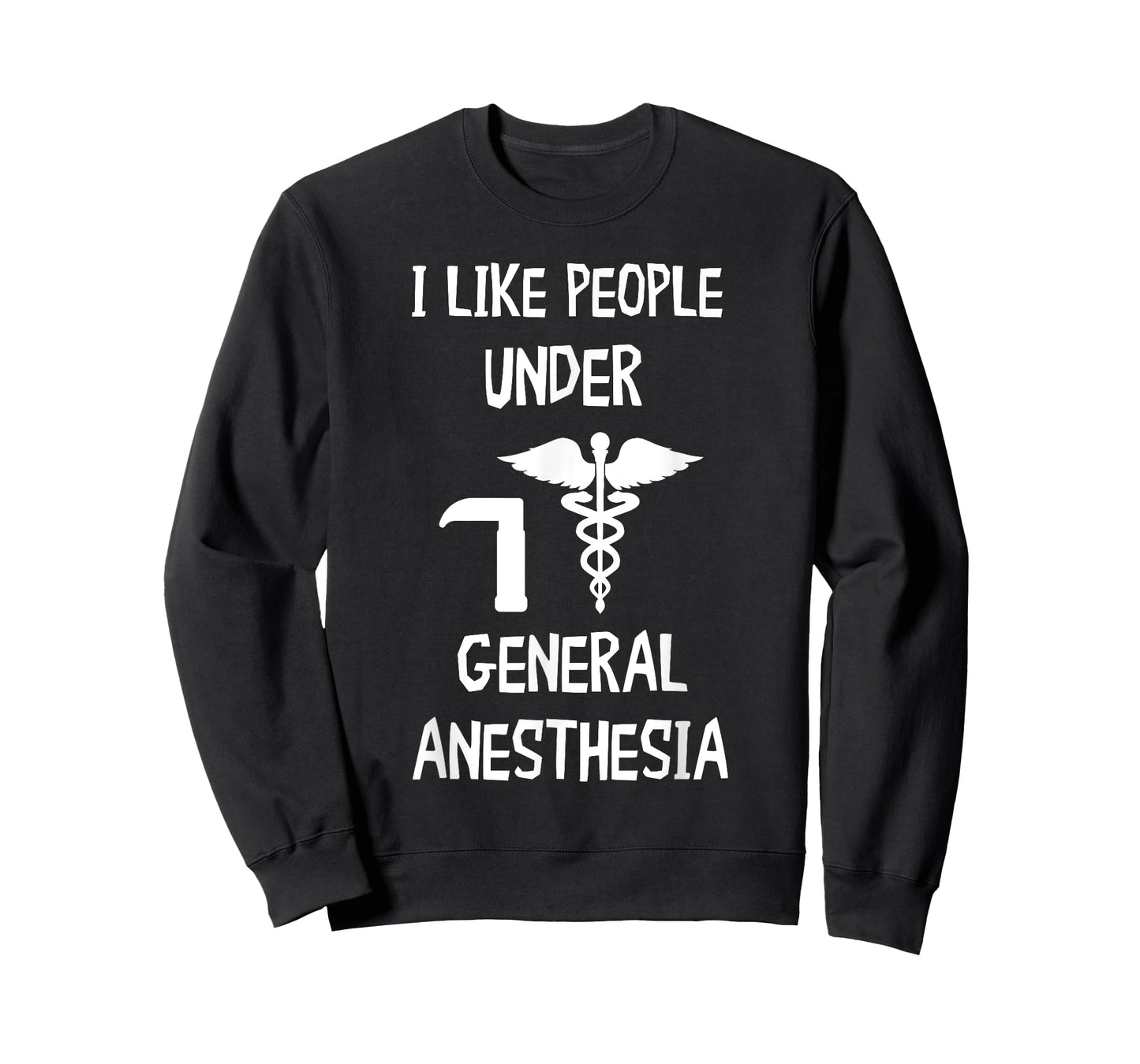 Anesthesiologist CRNA Nurse I Like People General Anesthesia T-Shirt