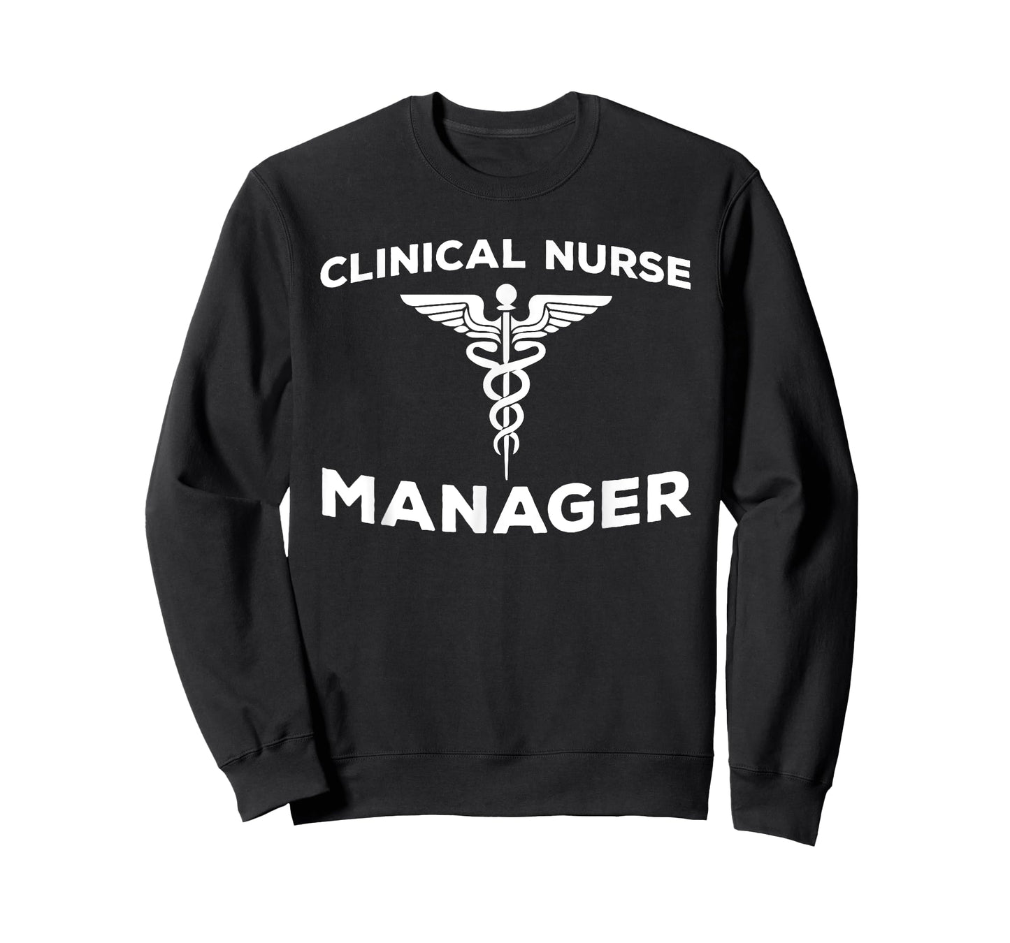 Clinical Nurse Manager Apparel CNM Nursing Leadership T-Shirt