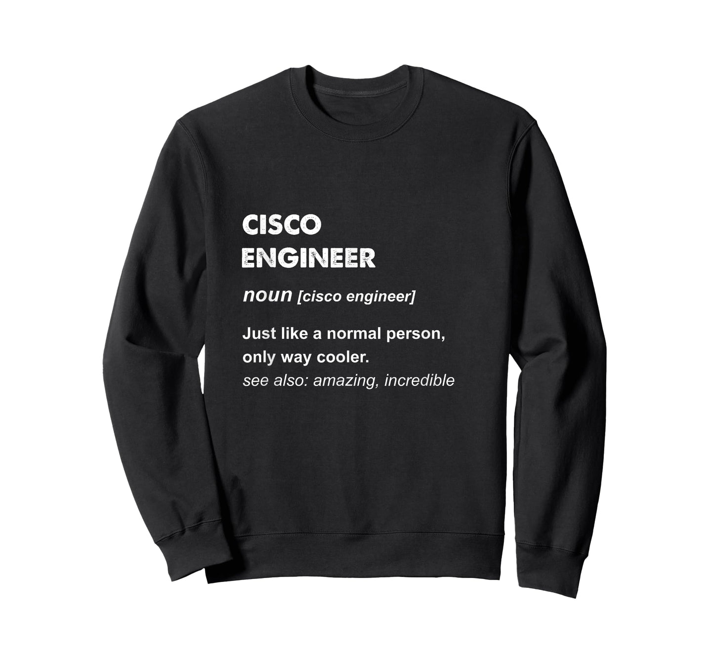 Cisco Engineer Gift T-Shirt
