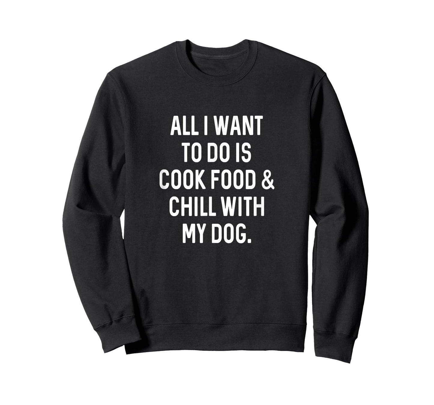 Cooking Food Chill With Dog Funny Kitchen Cook T-Shirt