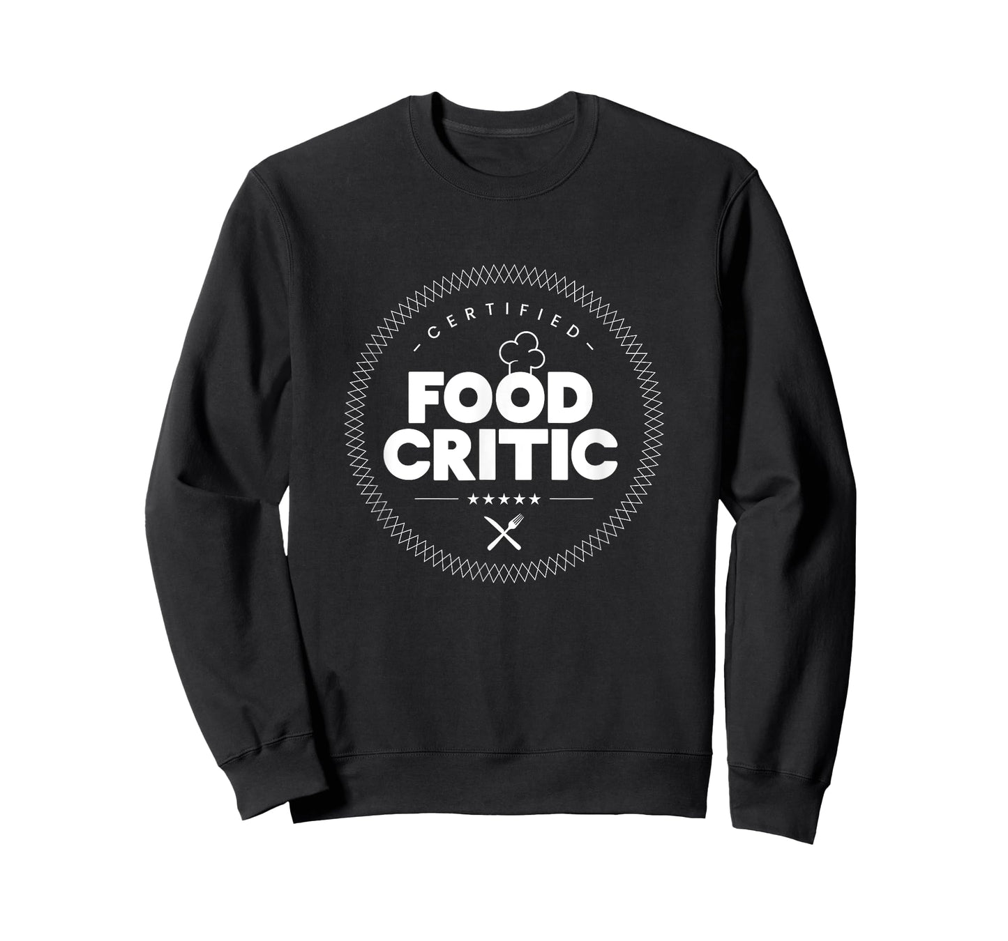 Certified Food Critic Food Lovers and Foodie T-Shirt T-Shirt