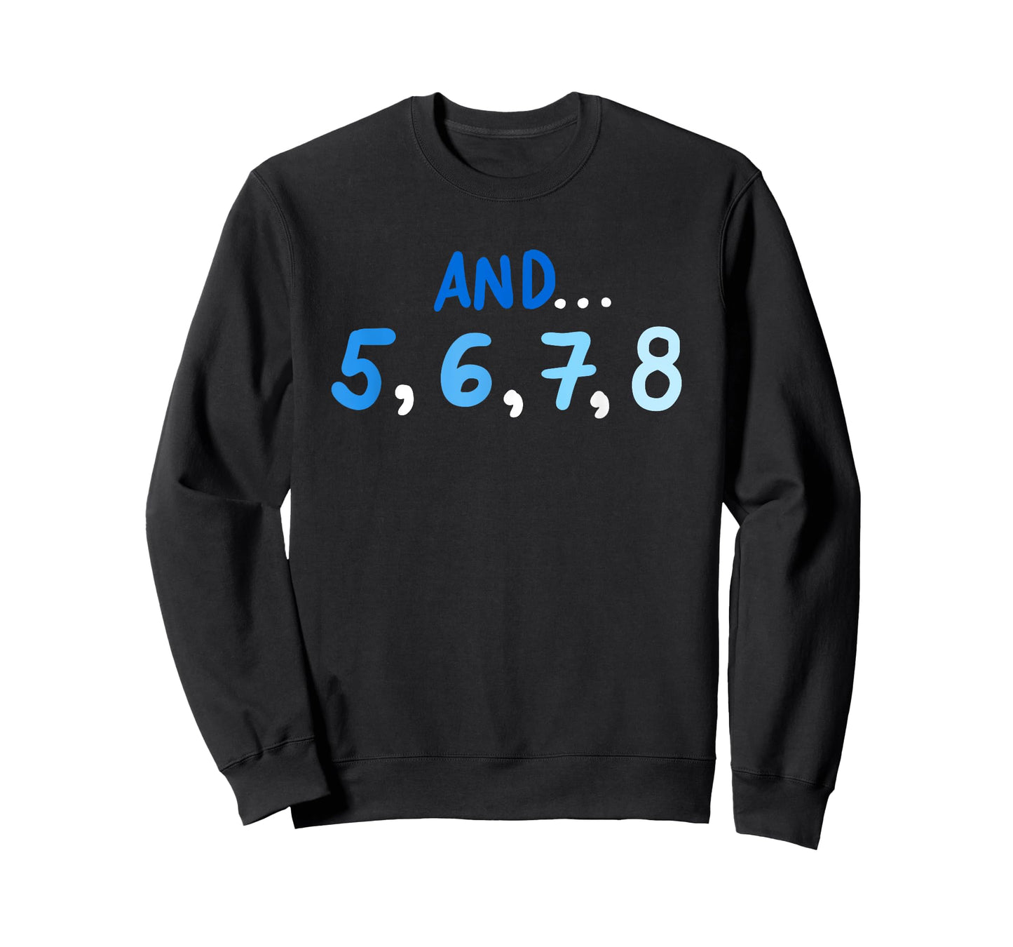 Cute And 5678 Dancing Count Dance Teacher T-Shirt