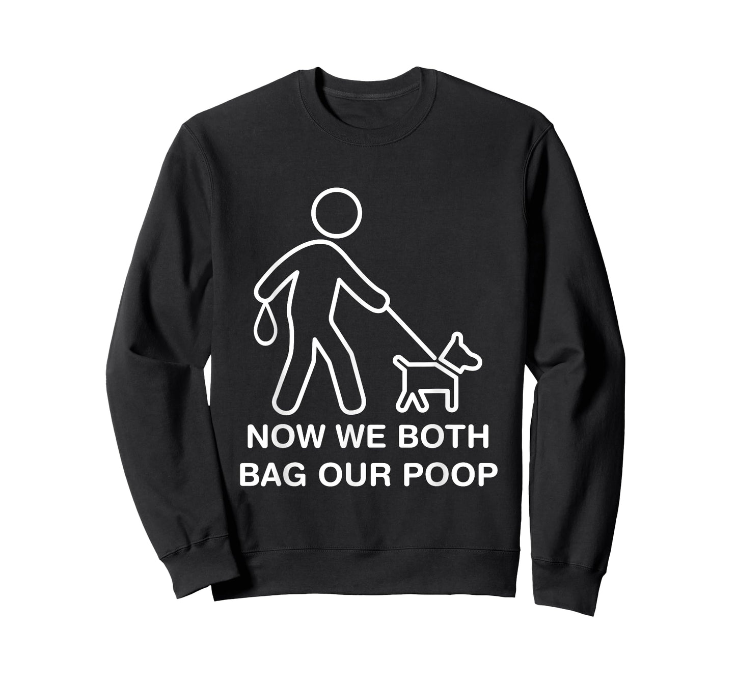 Ostomate Dog Owner Funny Ostomy Now We Both Bag Our Poop T-Shirt for Men Women