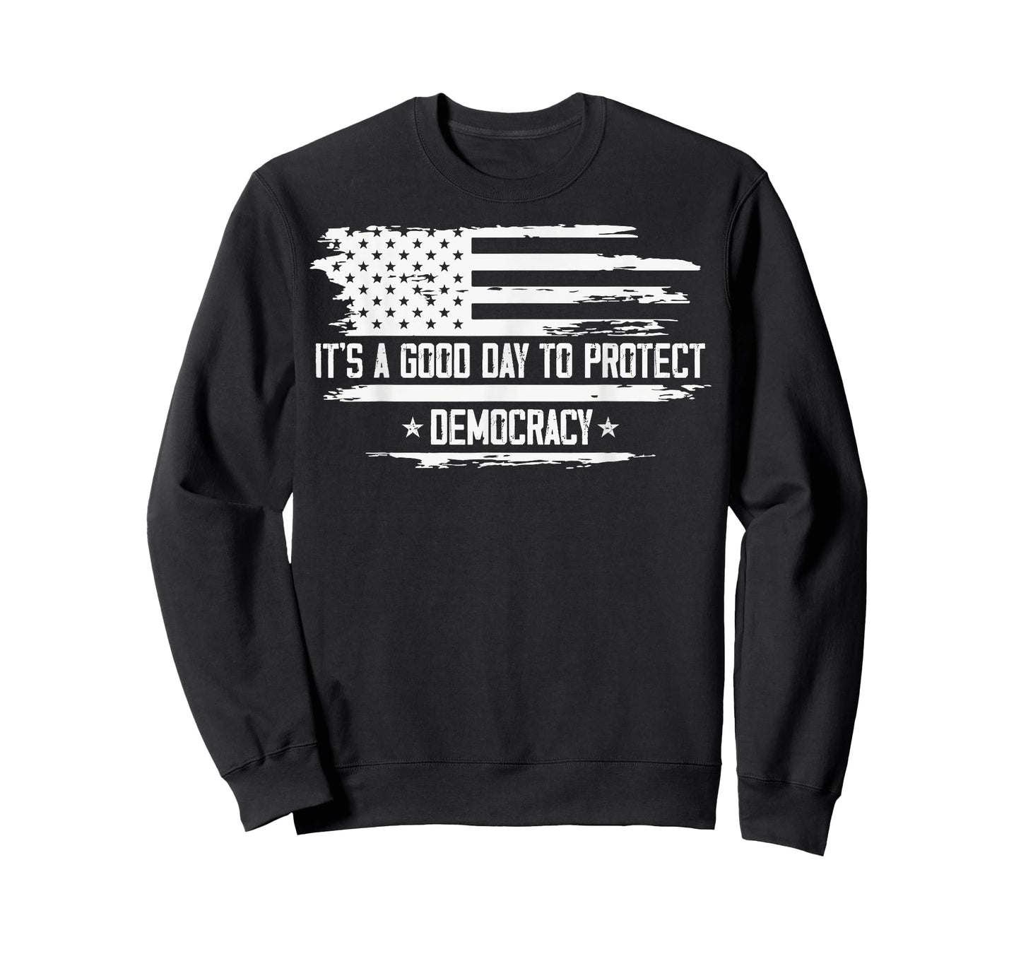 It's A Good Day To Protect Democracy American Flag Political T-Shirt