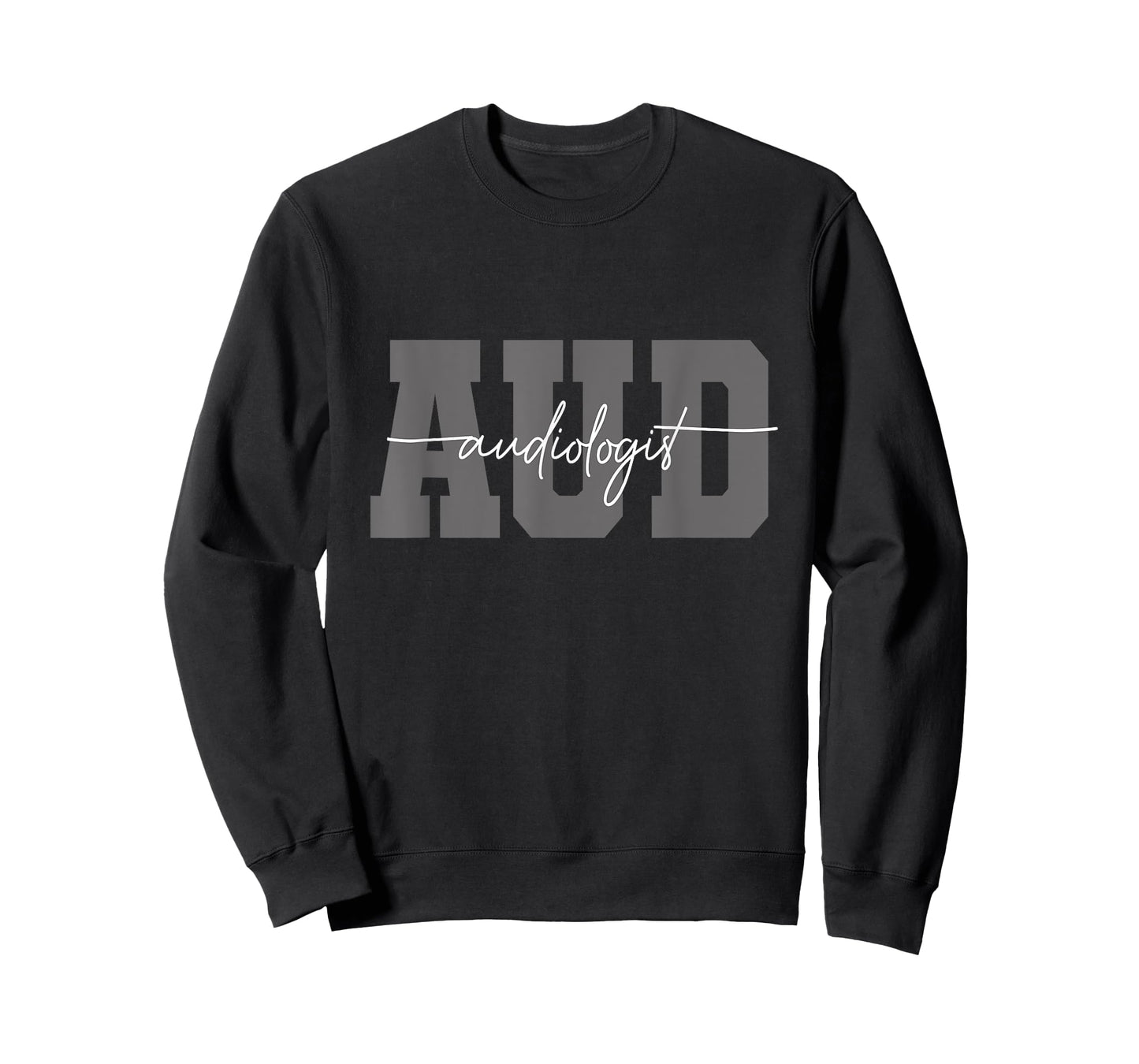 AUD Audiologist Hearing Physician Sign Audiology T-Shirt