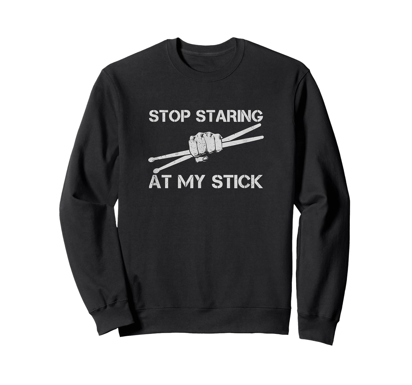 Funny Drummer Drumming Stop Staring At My Stick T-Shirt