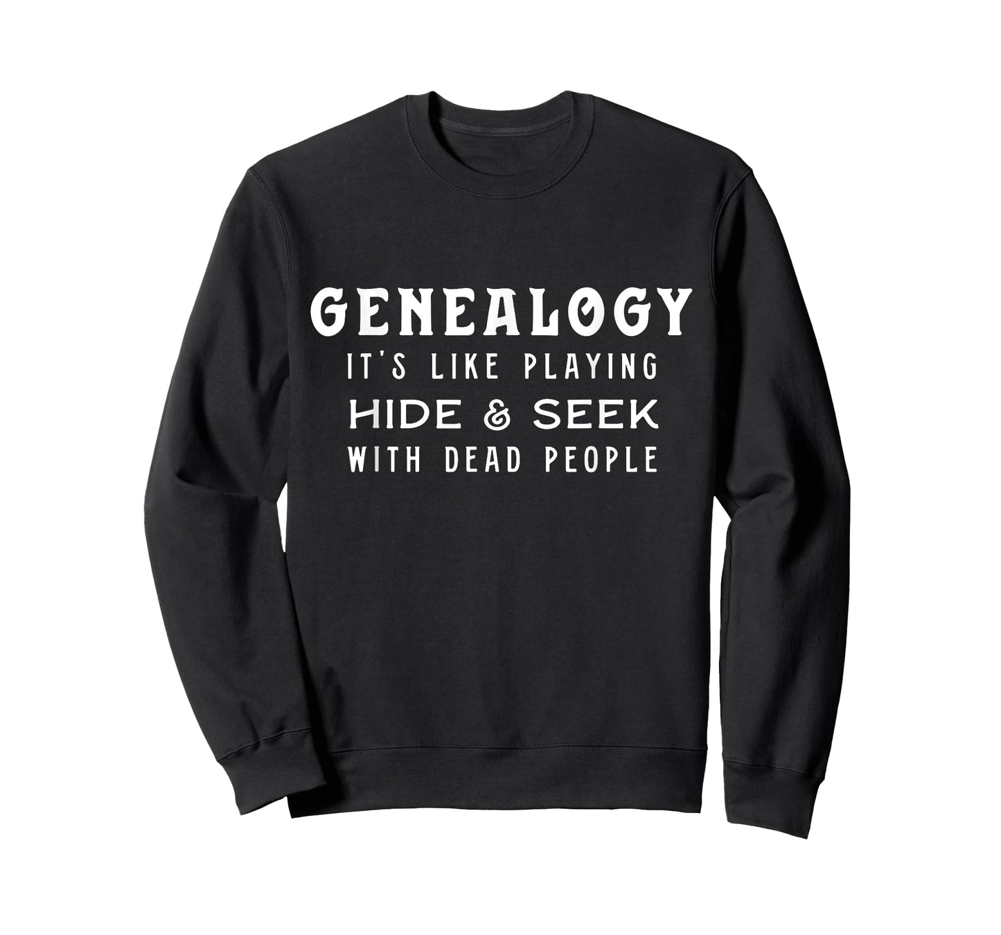 Men's Genealogy Shirt, Playing Hide & Seek, Genealogist Gift T-Shirt