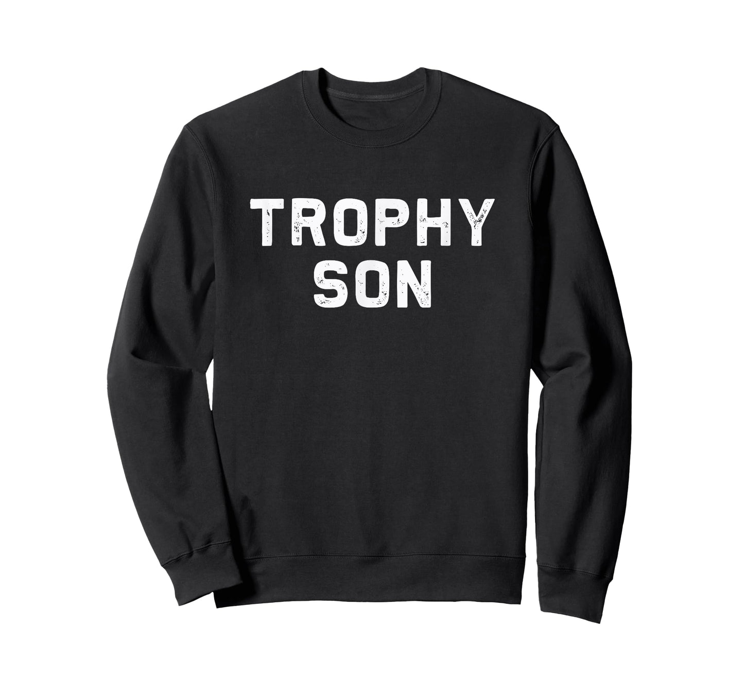 Trophy Son | Funny pun for parents T-Shirt Gift idea T-Shirt