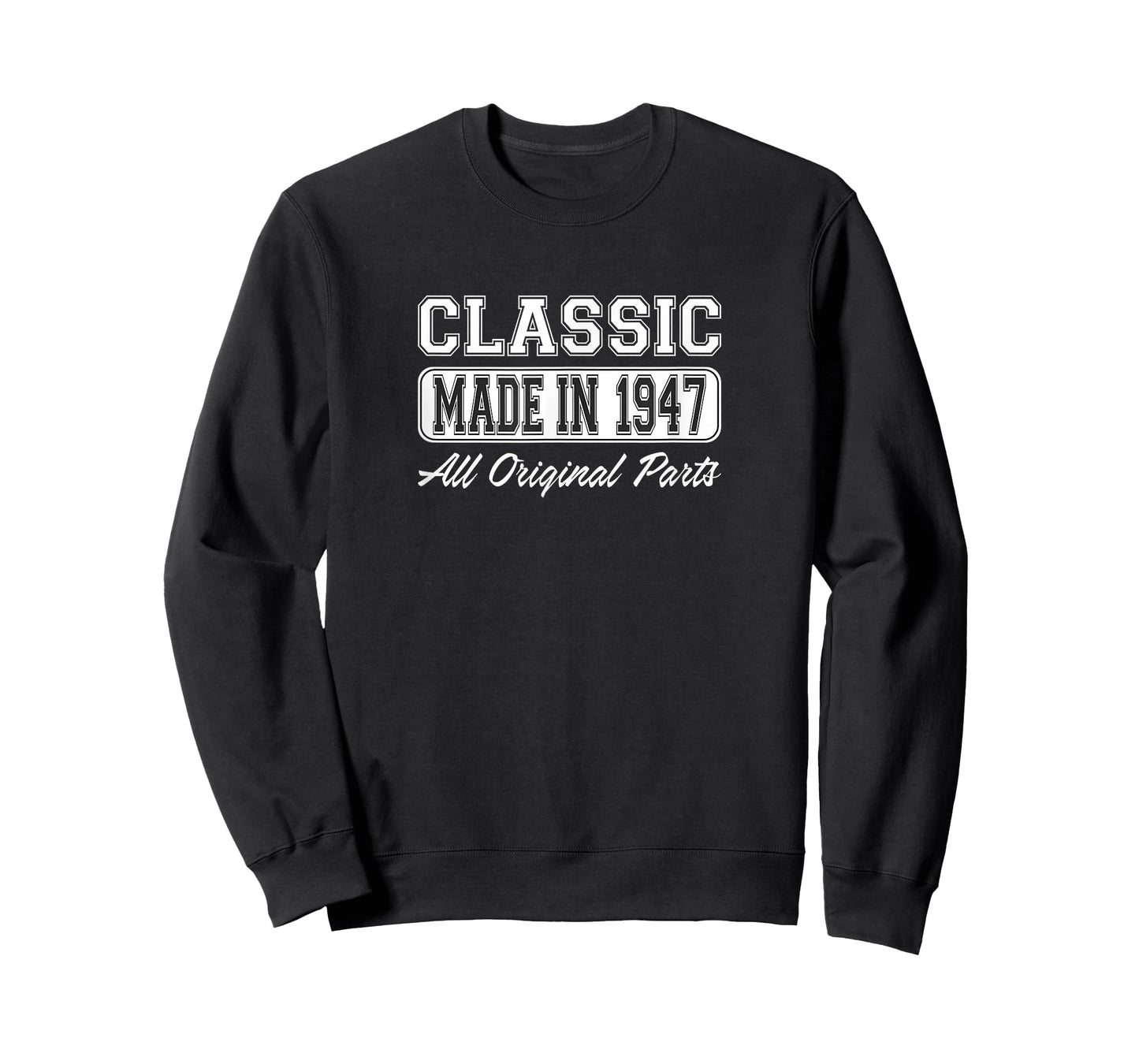 Classic - Made in 1947 - All Original Parts - T-Shirt