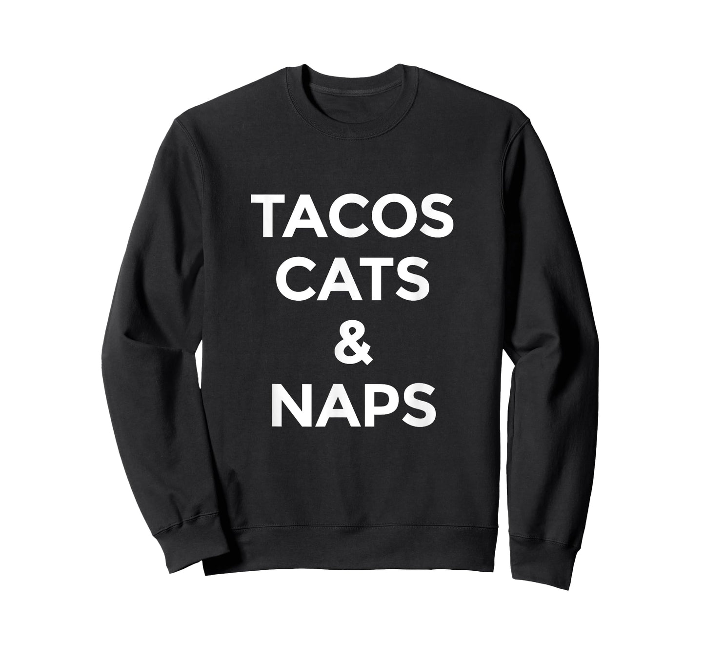 Tacos Cats and Naps T-Shirt for Mexican Food Lovers T-Shirt
