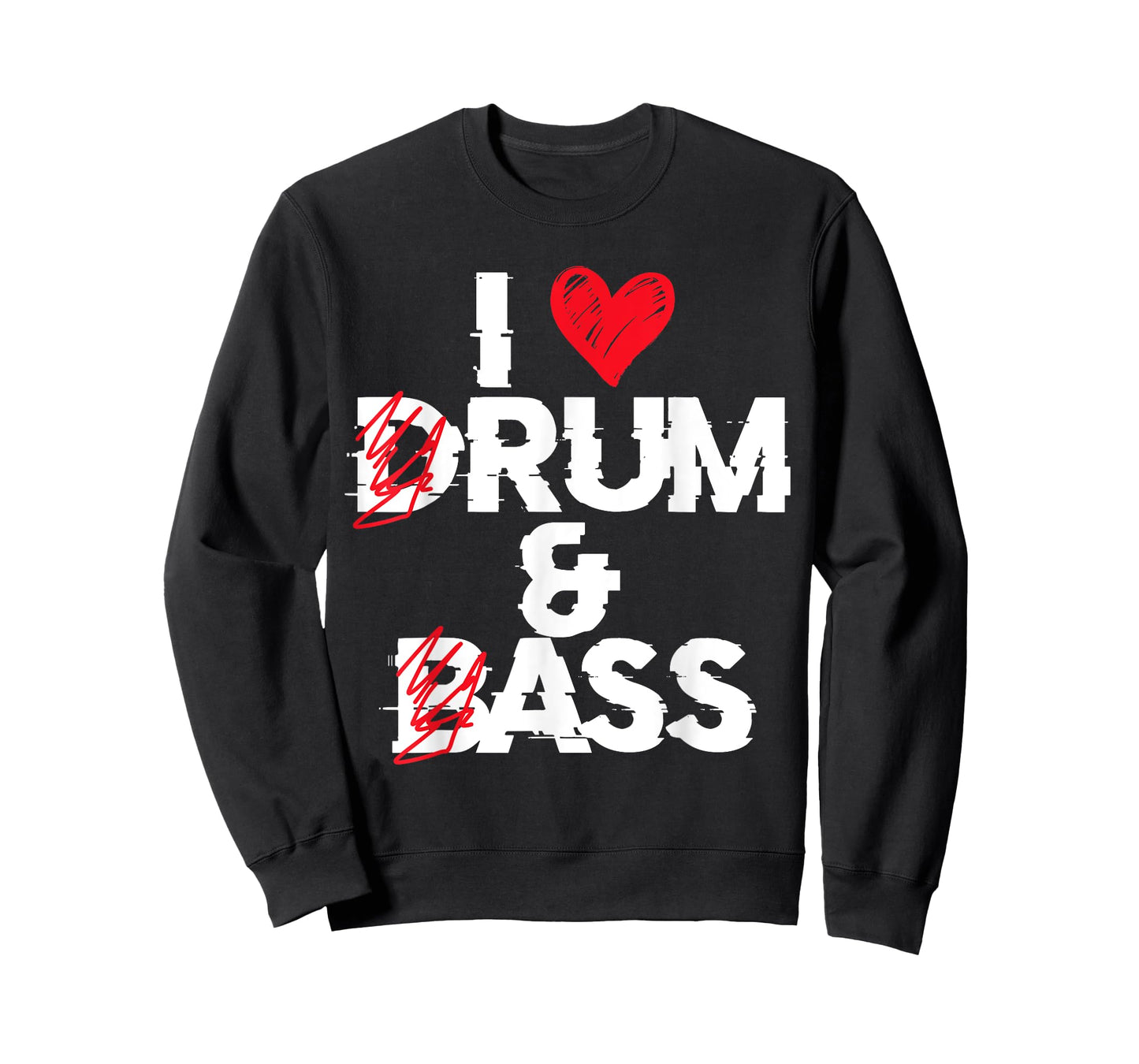 I Love Drum And Bass Rum And Ass Funny Saying T-Shirt