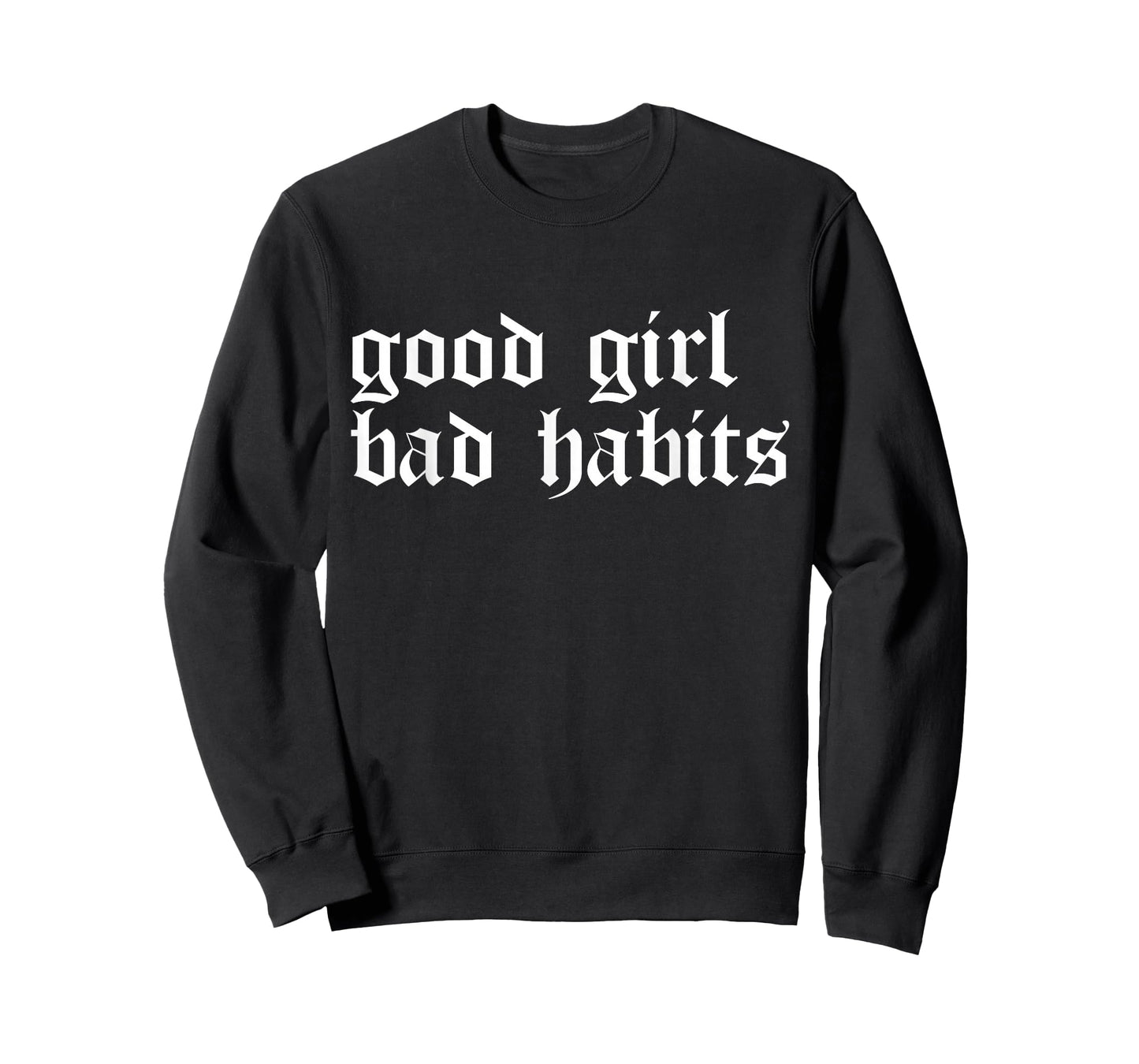 Cool Good Girl Bad Habits T-Shirt