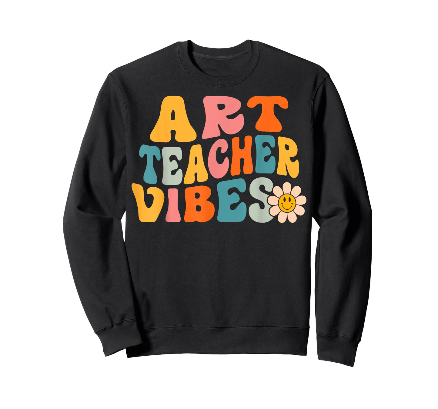 Art Teacher Vibes Retro 1st Day of School Groovy Teacher Men Women T-Shirt