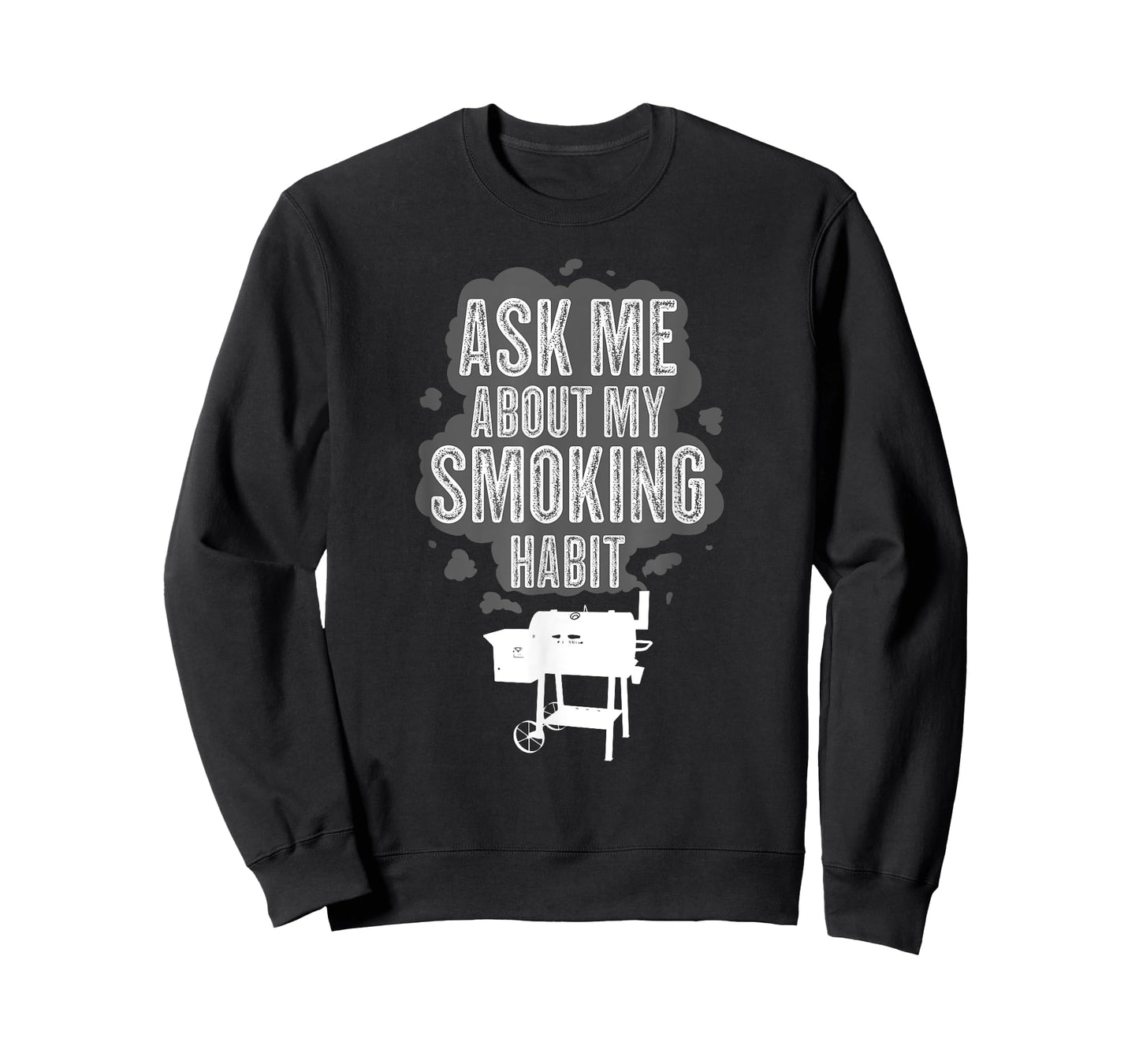 Ask Me About My Smoking Habit T-Shirt