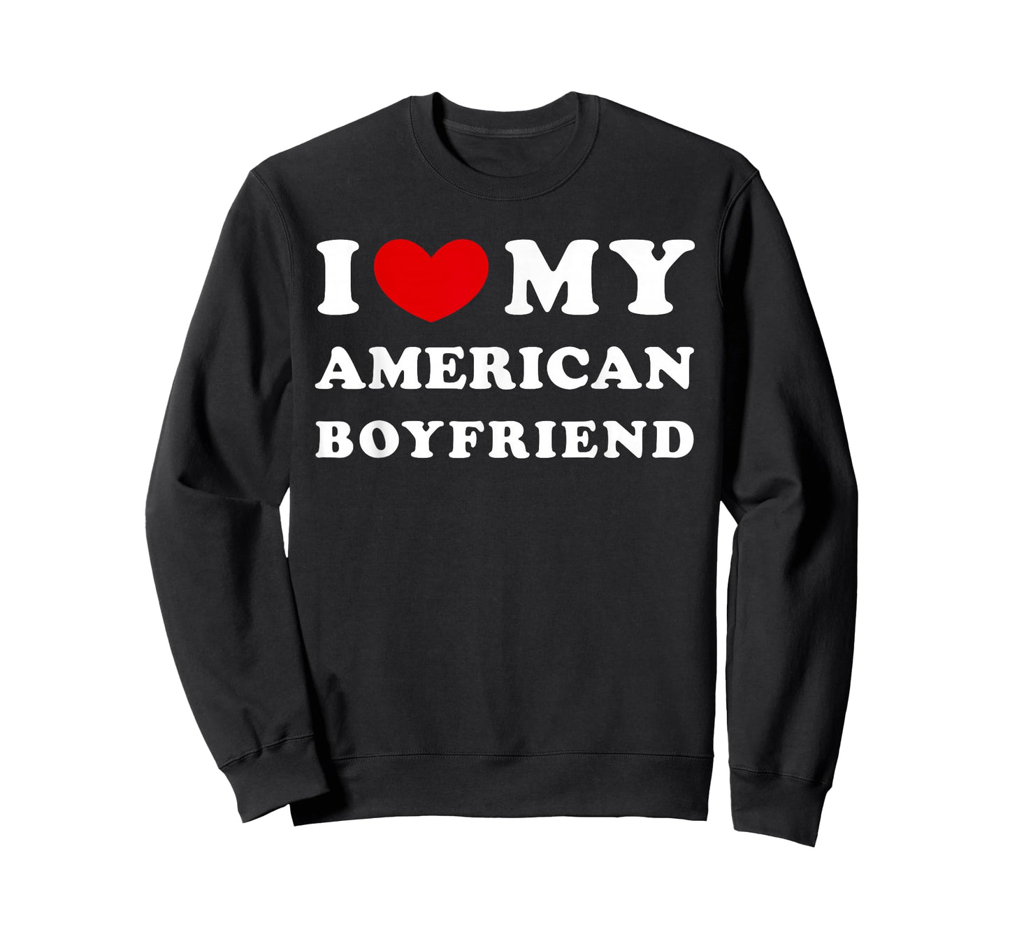 I Love My American Boyfriend, I Heart My American Boyfriend T-Shirt