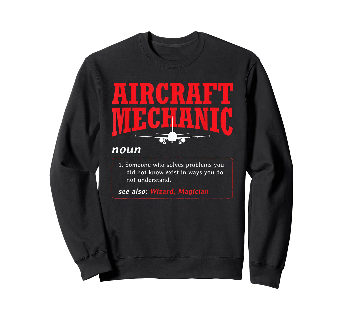 Aircraft Mechanic Definition Airplane Aircraft Mechanic T-Shirt