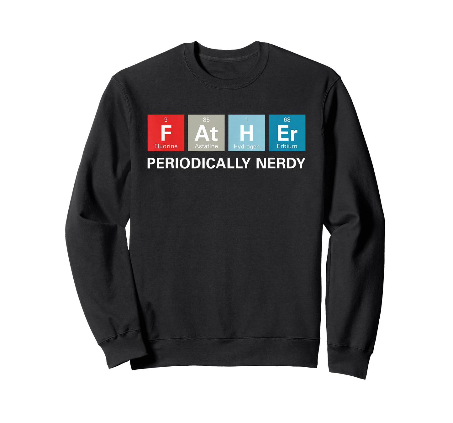 Funny Dad T-Shirt Periodic Table Nerdy Tee T-Shirt