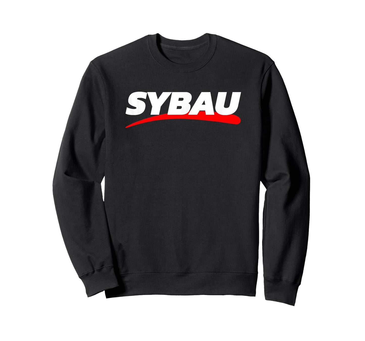 SYBAU now funny slang iykyk swag T-Shirt