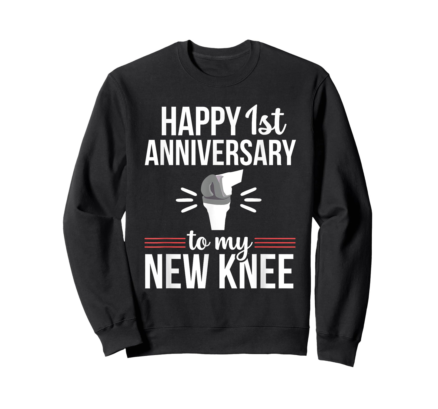 1st Anniversary Knee Replacement Funny Surgery Recovery T-Shirt
