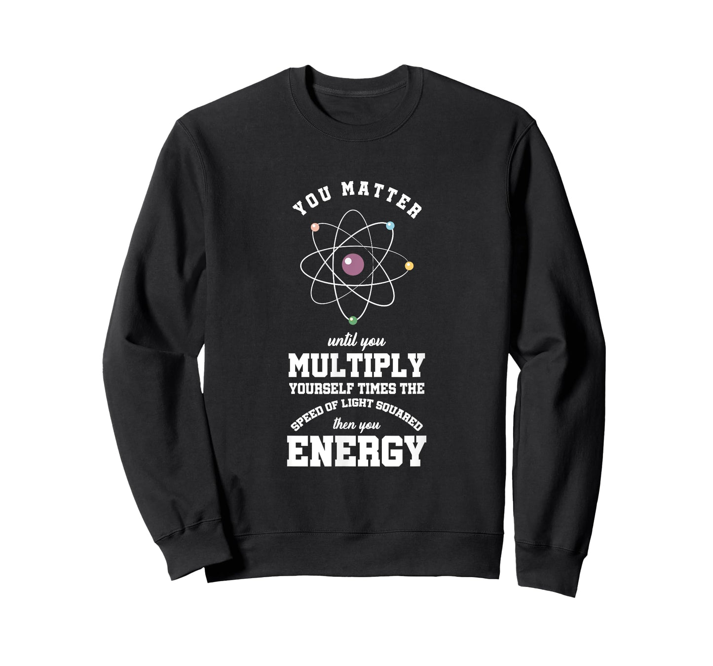 Atomic Energy Chemical Engineer Chemicals Chemist Atom gift T-Shirt