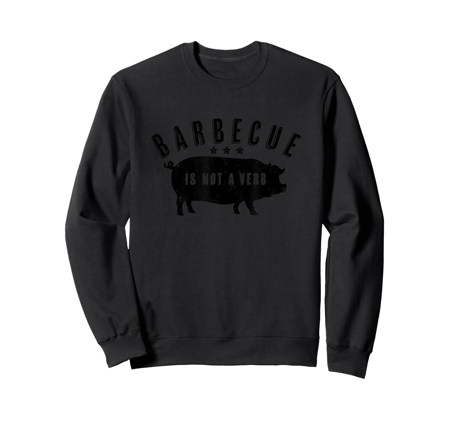 Barbecue Is Not A Verb Funny Southern Food Pork BBQ Pig T-Shirt