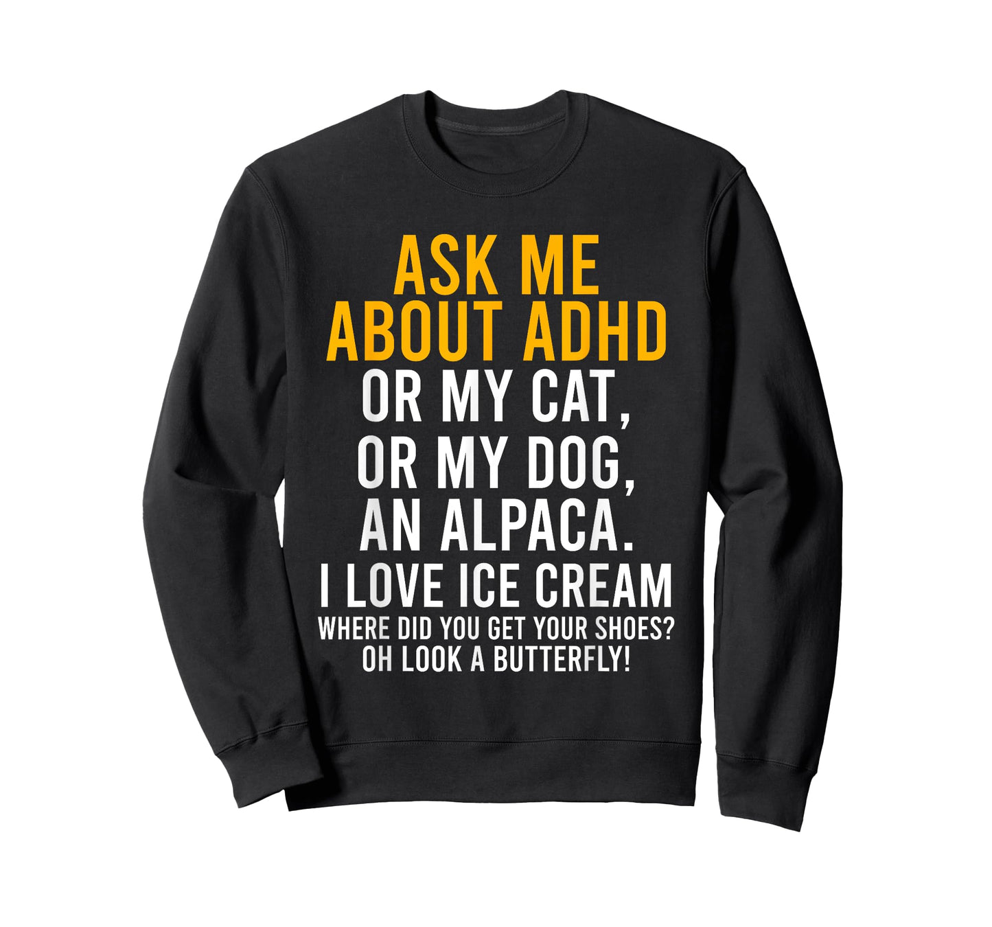 Funny Ask Me About ADHD Autism Mental Health Awareness Gift T-Shirt