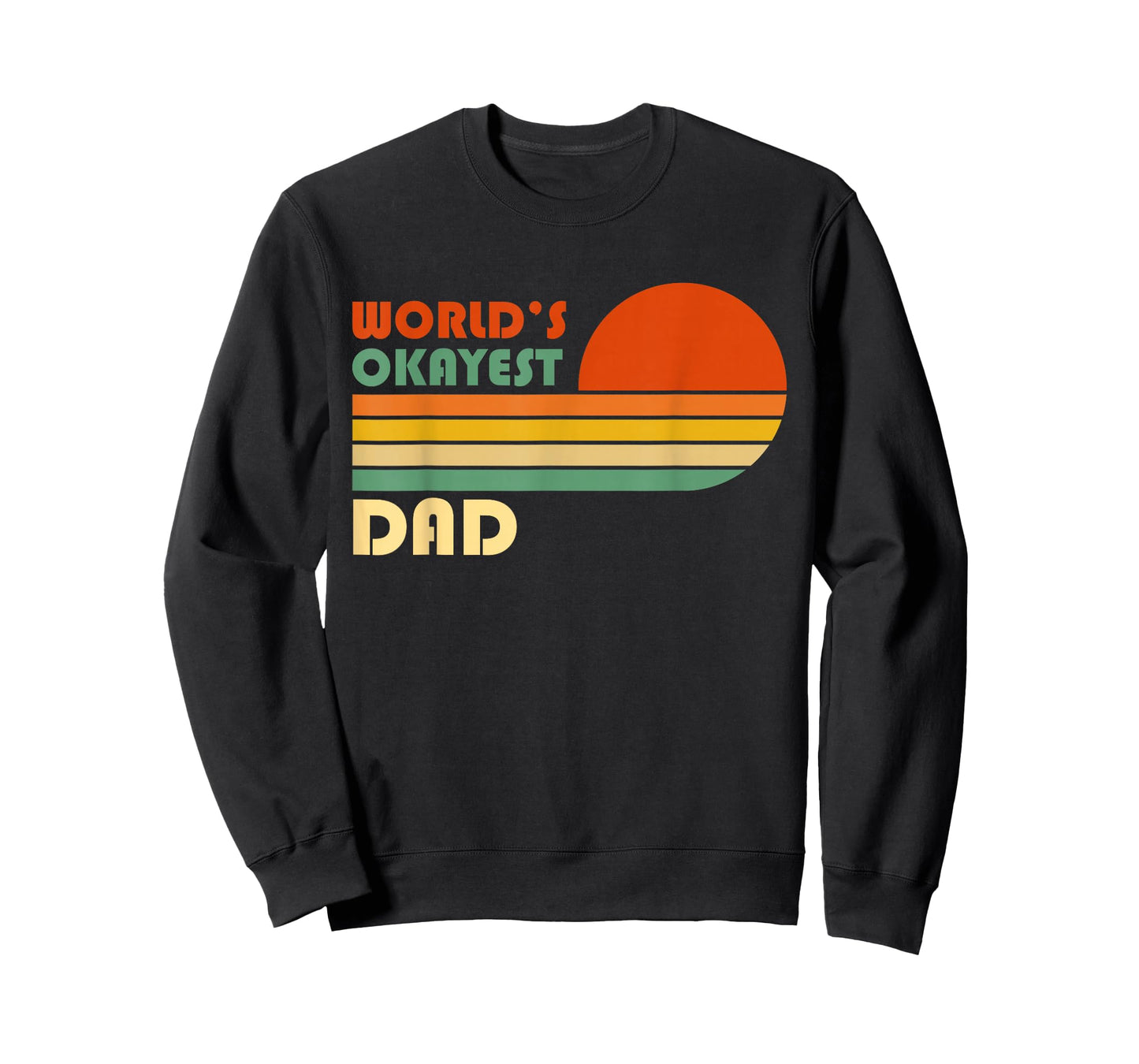 World's Okayest Dad - Funny Father Gift - Retro Vintage T-Shirt