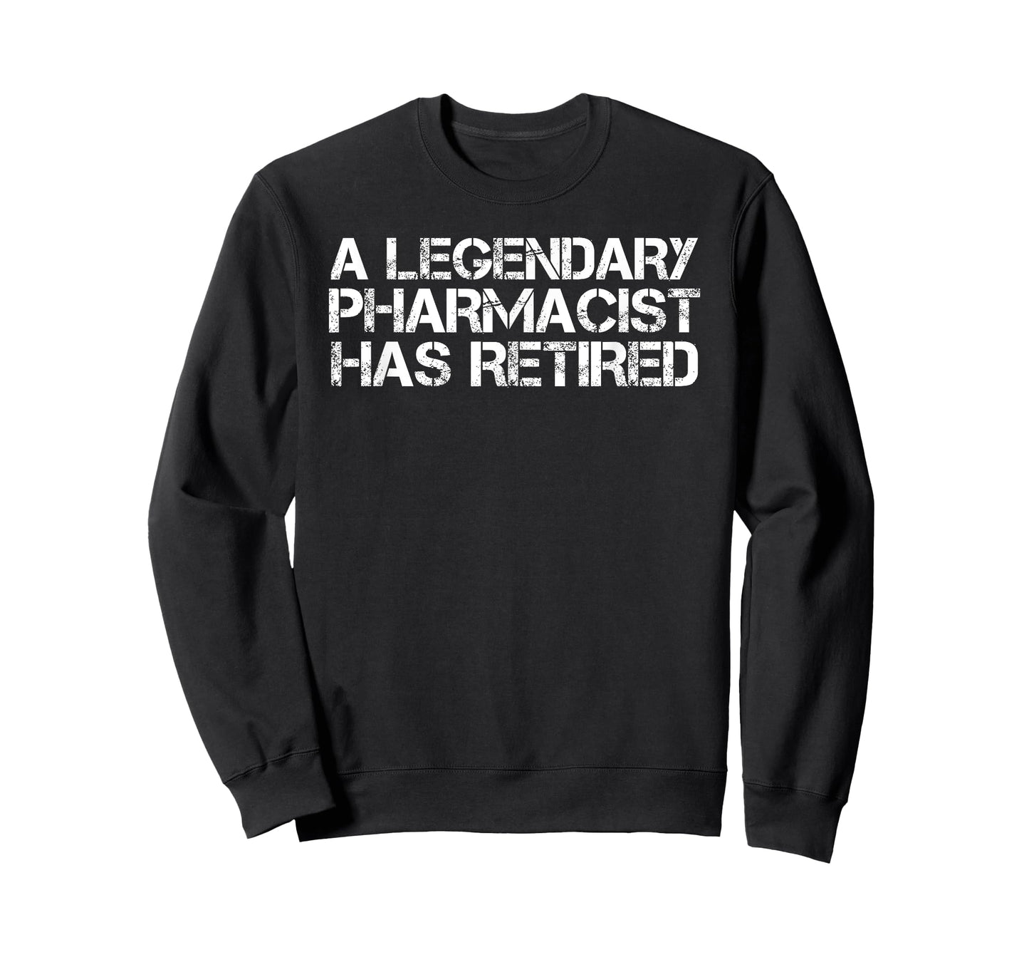 A LEGENDARY PHARMACIST HAS RETIRED Funny Retirement Pin Gift T-Shirt