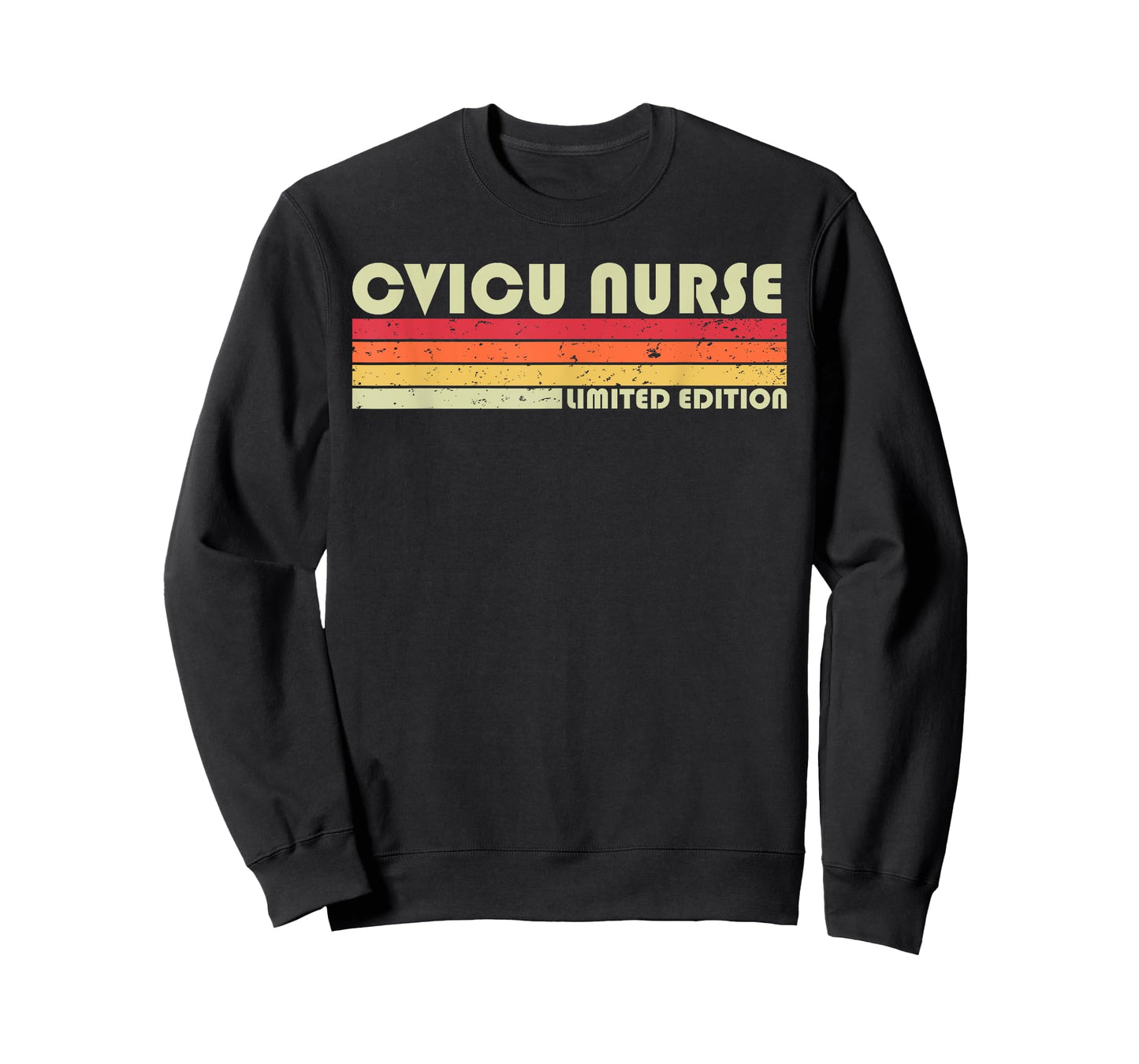 CVICU NURSE Funny Job Title Profession Birthday Worker Idea T-Shirt