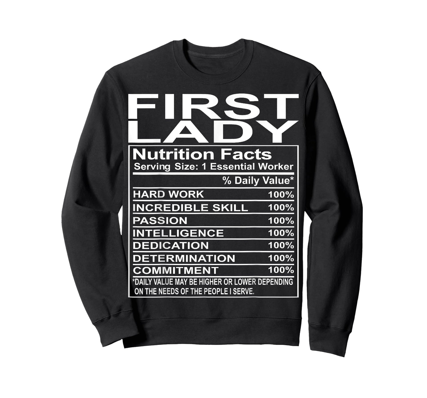 First Lady Gifts Church Appreciation Funny T-Shirt Small