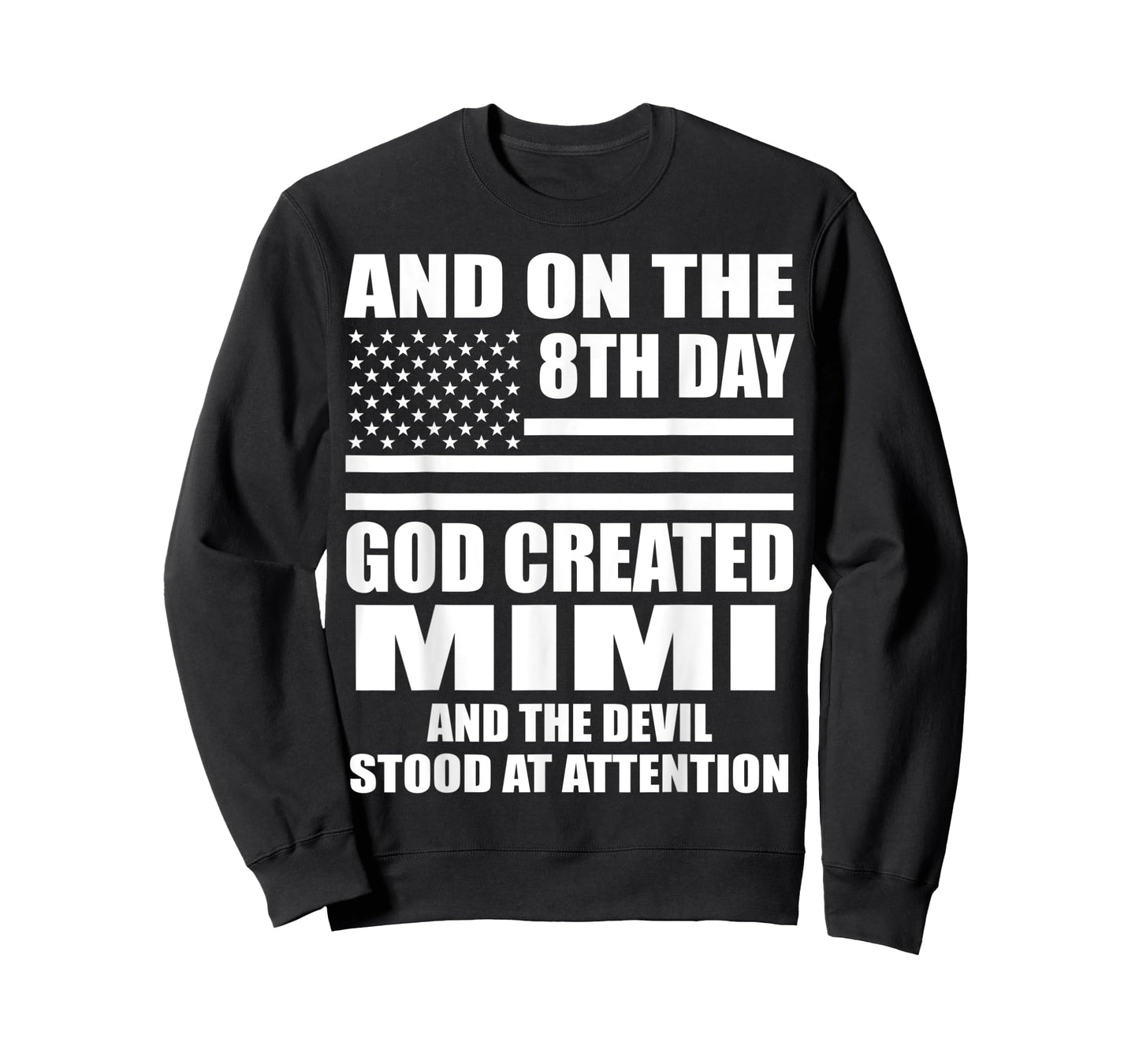 On 8th Day God Created Mimi Funny Mimi T-Shirt