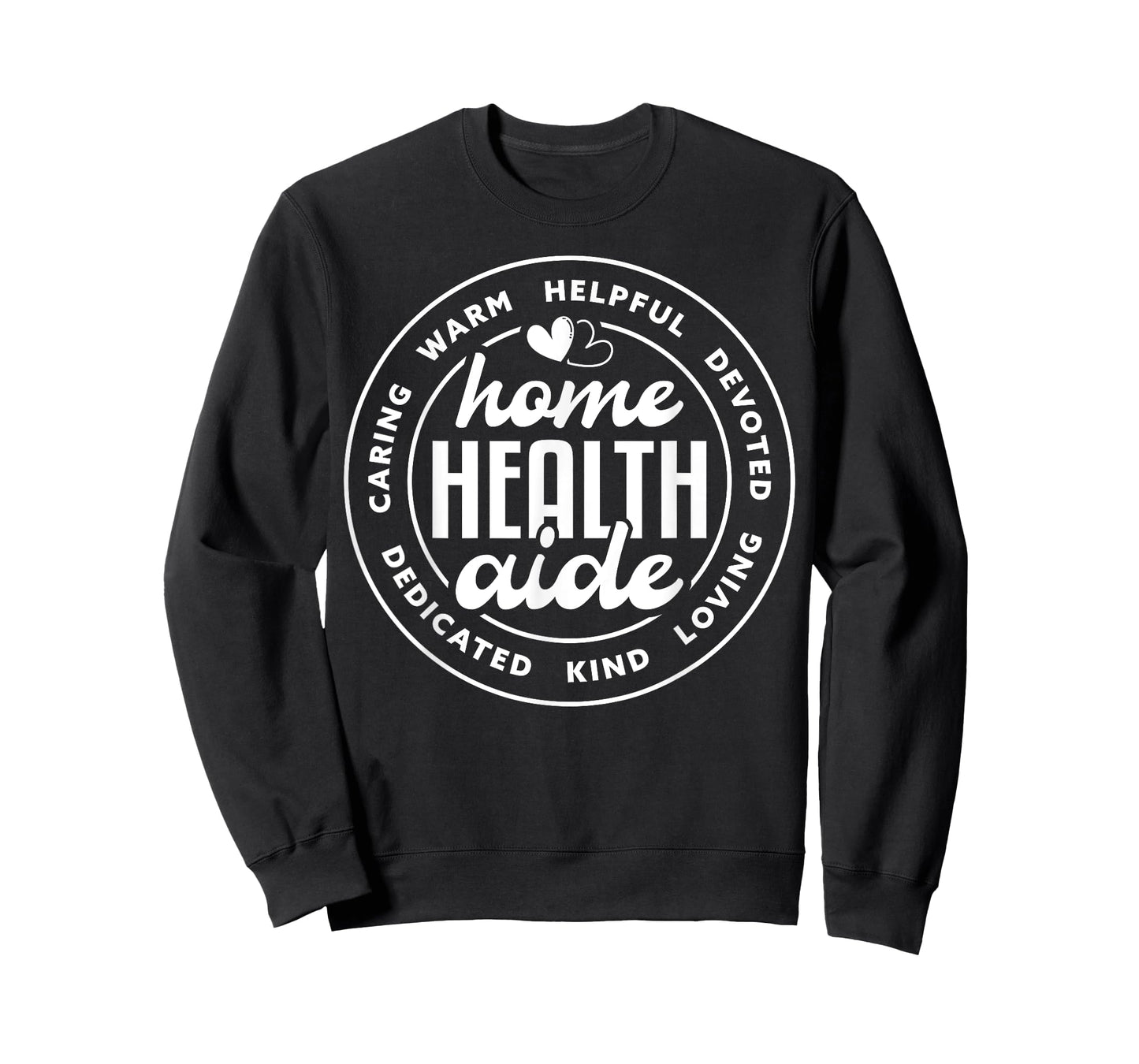 Cute Home Health Aide Appreciation T-Shirt