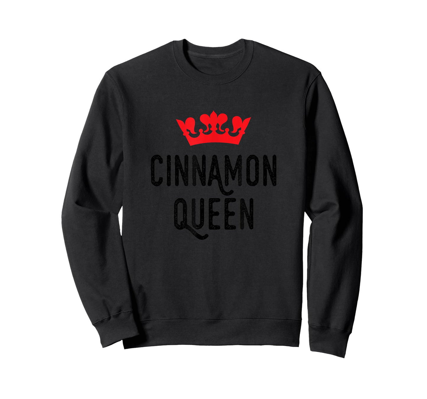 Cinnamon Queen, Cinnamon Lover, Cute T-Shirt