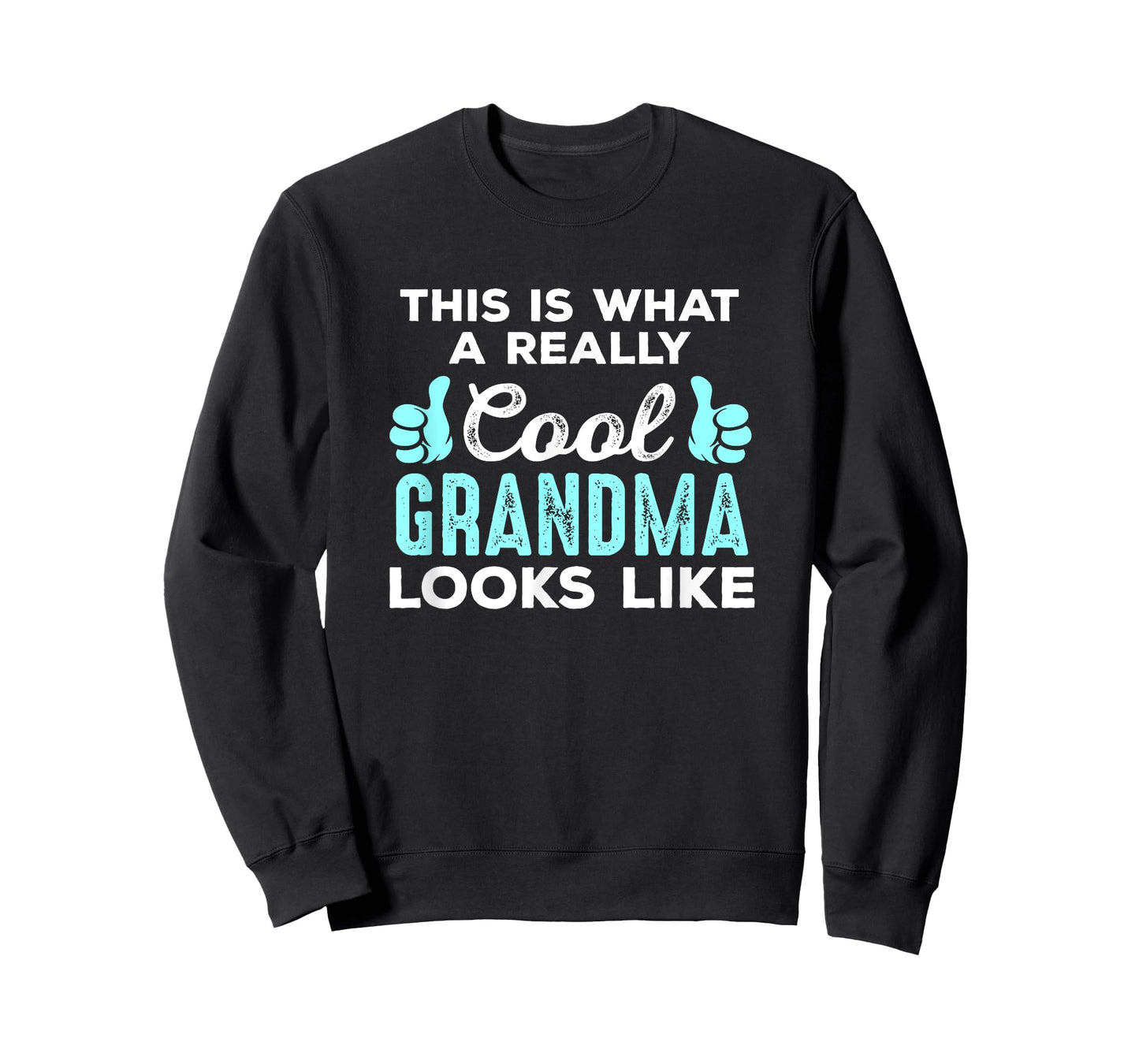 This Is What A REALLY Cool Grandma Looks Like T Shirt T-Shirt