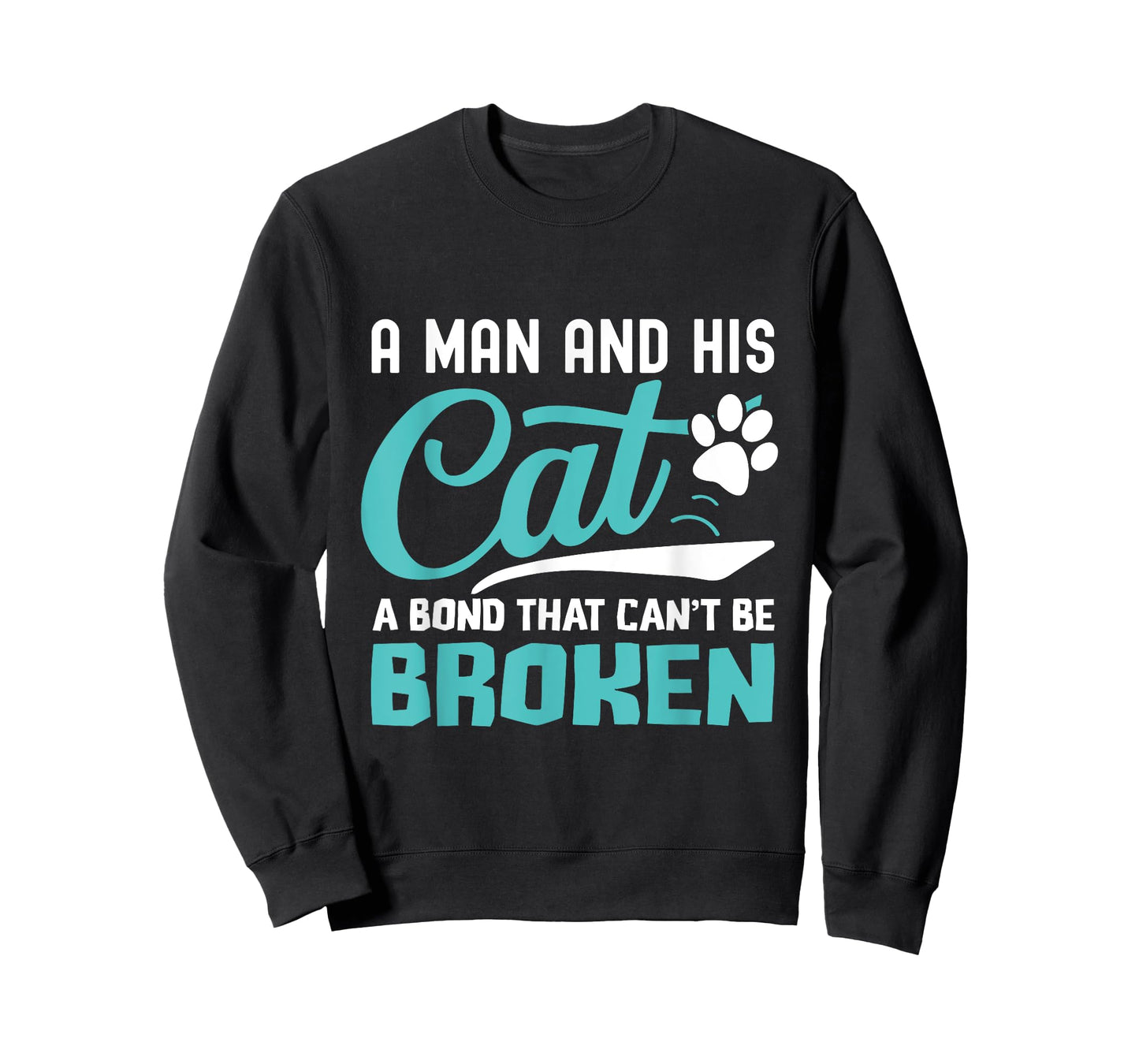 A man and his cat a bond that can't be broken T-Shirt